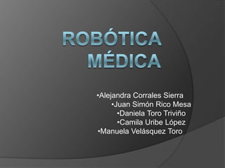 Robótica Médica ,[object Object]