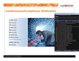 MIPI DevCon 2016: Robust Debug and Conformance Verification Ensures ...