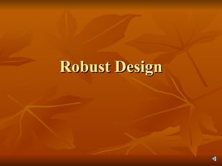 Robust Design taguchi optimal design for engineers | PPT