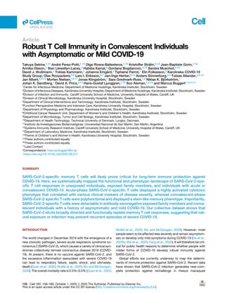 Article
Robust T Cell Immunity in Convalescent Individuals
with Asymptomatic or Mild COVID-19
Takuya Sekine,1,15 André Pe...