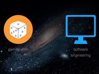 gamification software
engineering
 
