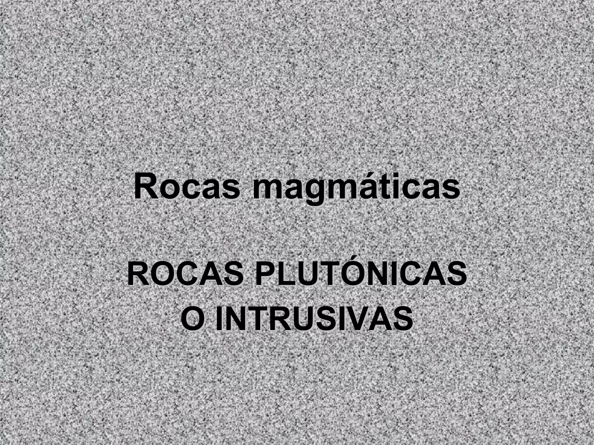 Plutonic Rocks Icon Rocas Plutonicas, Plutonic rocks | PPS