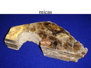 micas
 