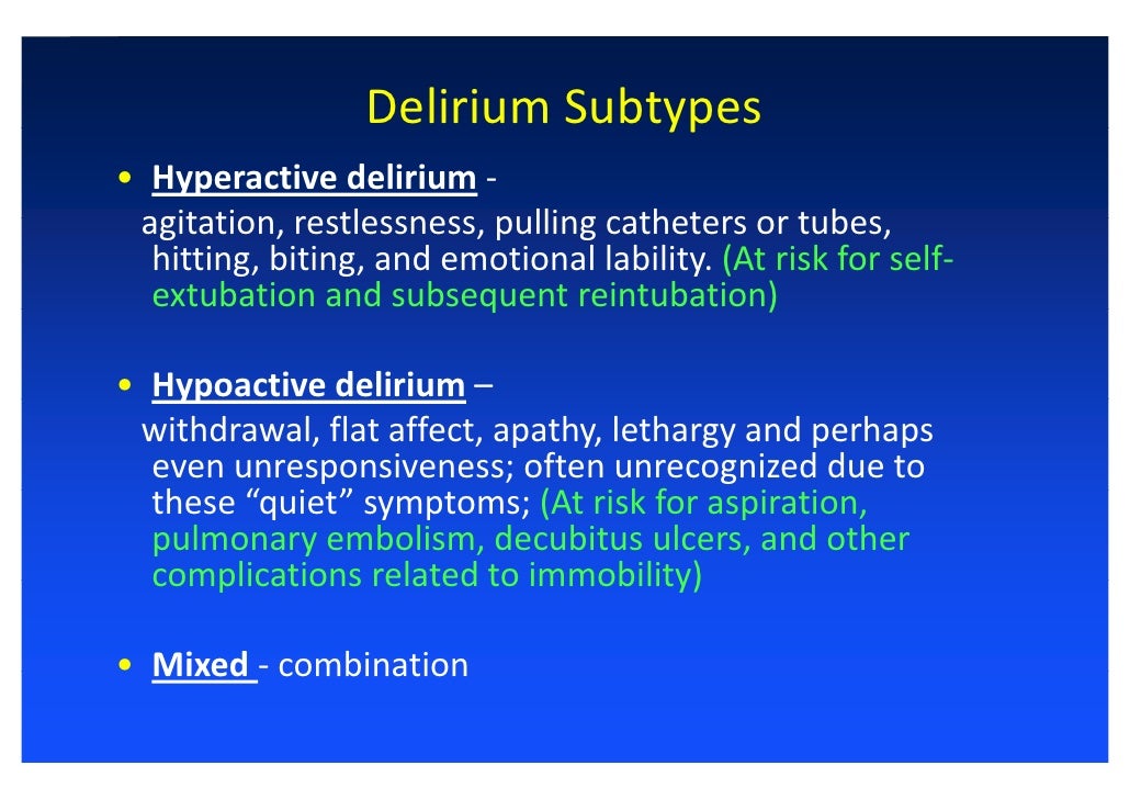 Delirium in ICU Characteristic, Diagnosis and Prevention