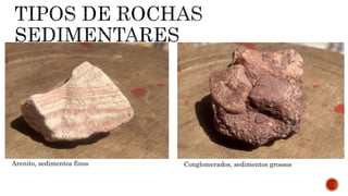 Arenito, sedimentos finos Conglomerados, sedimentos grossos
 