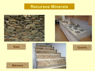 Recursos Minerais Xisto Granito Mármore 