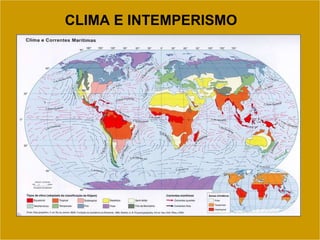 CLIMA E INTEMPERISMO 