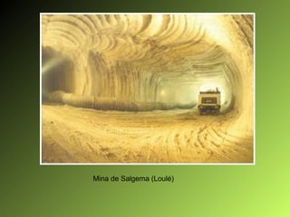 Mina de Salgema (Loulé) 