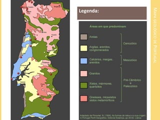 MAPAGEOLÓGICODEPORTUGAL
Legenda:
 