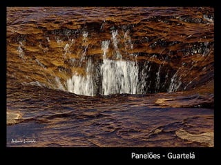 Panelões - Guartelá
 