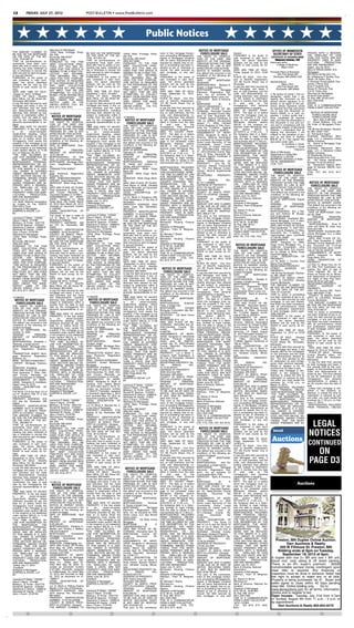 C8           FRIDAY, JULY 27, 2012                                        POST-BULLETIN • www.PostBulletin.com




                                                                                                                                     Public Notices
                                     Attorneys for Mortgagee                                                                                                                                 NOTICE OF MORTGAGE
THE AMOUNT CLAIMED TO                12550 West Frontage Road,                                                                                                                                                                                                               OFFICE OF MINNESOTA
                                                                          BE DUE ON THE MORTGAGE                                                    ment of this mortgage foreclo-            FORECLOSURE SALE                     thereof;                                                                      PROVED WITH A RESIDEN-
BE DUE ON THE MORTGAGE               Ste. 200                             ON THE DATE OF THE NO-
                                                                                                               12550 West Frontage Road,
                                                                                                                                                    sure proceeding Mortgagee/As-                                                  PURSUANT to the power of
                                                                                                                                                                                                                                                                             SECRETARY OF STATE                  TIAL DWELLING OF LESS
ON THE DATE OF THE NO-               Burnsville, MN 55337                                                      Ste. 200                                                                    THE RIGHT TO VERIFICA-                                                          CERTIFICATE OF ASSUMED NAME
                                                                          TICE: $77,631.34                     Burnsville, MN 55337                 signee of Mortgagee complied           TION OF THE DEBT AND                    sale contained in said mort-                                                  THAN FIVE UNITS, ARE NOT
TICE: $125,987.91                    (952) 831-4060                                                                                                                                                                                                                            Minnesota Statutes, 333           PROPERTY USED IN AGRI-
THAT all pre-foreclosure re-                                              THAT all pre-foreclosure re-         (952) 831-4060                       with all notice requirements as        IDENTITY OF THE ORIGINAL                gage, the above described
                                     PURSUANT TO THE FAIR                 quirements have been com-                                                 required by statute; that no ac-                                               property will be sold by the            Assumed name:                         CULTURAL          PRODUCTION,
quirements have been com-            DEBT COLLECTION PRAC-                                                     PURSUANT TO THE FAIR                                                        CREDITOR WITHIN THE TIME
                                                                          plied with; that no action or pro-   DEBT COLLECTION PRAC-                tion or proceeding has been in-                                                Sheriff of said county as fol-               College of Medicine,             AND ARE ABANDONED.”
plied with; that no action or pro-   TICES ACT, YOU ARE AD-                                                                                                                                PROVIDED BY LAW IS NOT                                                                   Mayo Clinic
ceeding has been instituted at                                            ceeding has been instituted at       TICES ACT, YOU ARE AD-               stituted at law or otherwise to        AFFECTED BY THIS ACTION.                lows:                                                                         Dated: July 18, 2012
                                     VISED THAT THIS OFFICE IS            law or otherwise to recover the                                           recover the debt secured by                                                    DATE AND TIME OF SALE:                                                        WELLS FARGO BANK, N.A.
law or otherwise to recover the      DEEMED TO BE A DEBT COL-                                                  VISED THAT THIS OFFICE IS                                                   NOTICE IS HEREBY GIVEN,
debt secured by said mortgage,                                            debt secured by said mortgage,       DEEMED TO BE A DEBT COL-             said mortgage, or any part                                                     Friday, August 10, 2012, 10:00          Principle Place of Business:          Mortgagee
                                     LECTOR.       ANY INFORMA-                                                                                                                            that default has occurred in the                                                       200 First Street SW
or any part thereof;                                                      or any part thereof;                 LECTOR.       ANY INFORMA-           thereof;                               conditions of the following de-         a.m.                                                                          REITER & SCHILLER, P.A.
                                     TION OBTAINED WILL BE                PURSUANT, to the power of                                                 PURSUANT to the power of                                                       PLACE OF SALE: Civil Divi-                 Rochester, MN 55905 USA            By: /s/Rebecca F. Schiller, Esq.
PURSUANT, to the power of            USED FOR THAT PURPOSE.                                                    TION OBTAINED WILL BE                                                       scribed mortgage:
sale contained in said mort-                                              sale contained in said mort-         USED FOR THAT PURPOSE.               sale contained in said mort-           DATE        OF       MORTGAGE:          sion of Sheriff's Department,                                                 Sarah J.B. Adam, Esq.
                                     THIS NOTICE IS REQUIRED              gage, the above described                                                 gage, the above described                                                      101 SE Fourth Street, City of           Nameholder(s):                        N. Kibongni Fondungallah, Esq.
gage, the above described            BY THE PROVISIONS OF THE                                                  THIS NOTICE IS REQUIRED                                                     09/22/2003
property will be sold by the                                              property will be sold by the         BY THE PROVISIONS OF THE             property will be sold by the           MORTGAGOR(S): Barbara K.                Rochester                                       Mayo Clinic                   James J. Pauly, Esq.
                                     FAIR     DEBT      COLLECTION        Sheriff of said county as fol-                                            Sheriff of said county as fol-                                                 to pay the debt then secured by             200 First Street SW               Brian F. Kidwell, Esq.
Sheriff of said county as fol-       PRACTICES ACT AND DOES                                                    FAIR     DEBT      COLLECTION                                               Dukart, a single woman.
lows:                                                                     lows:                                PRACTICES ACT AND DOES               lows:                                  MORTGAGEE:                Mortgage      said Mortgage, and taxes, if               Rochester, MN 55905                Steven R. Pennock, Esq.
                                     NOT IMPLY THAT WE ARE                DATE AND TIME OF SALE:                                                    DATE AND TIME OF SALE:                                                         any, on said premises, and the                                                Curt N. Trisko, Esq.
DATE AND TIME OF SALE:               ATTEMPTING TO COLLECT                                                     NOT IMPLY THAT WE ARE                                                       Electronic Registration Sys-
 August 31, 2012, 10:00am                                                 September 7, 2012, 10:00am           ATTEMPTING TO COLLECT                Friday, September 07, 2012,            tems, Inc. as nominee for               costs and disbursements, in-            4. By typing my name, I, the un-      Attorneys for Mortgagee
                                     MONEY FROM ANYONE WHO                PLACE OF SALE: Sheriff's                                                  10:00 a.m.                                                                     cluding attorneys' fees allowed                                               25 North Dale Street
PLACE OF SALE: Sheriff's             HAS      DISCHARGED       THE                                             MONEY FROM ANYONE WHO                                                       Countrywide Home Loans, Inc.                                                    dersigned, certify that I am
Main Office, 101 4th Street SE,                                           Main Office, 101 4th Street SE,      HAS      DISCHARGED          THE     PLACE OF SALE: Civil Divi-             SERVICER: Bank of America,              by law subject to redemption            signing this document as the          St. Paul, MN 55102-2227
Rochester, MN 55904                  DEBT UNDER THE BANK-                 Rochester, MN 55904                                                       sion of Sheriff's Department,                                                  within 6 months from the date                                                 (651) 209-9760
                                     RUPTCY LAWS OF THE                                                        DEBT UNDER THE BANK-                                                        N.A.                                                                            person whose signature is re-
to pay the debt secured by said                                           to pay the debt secured by said      RUPTCY LAWS OF THE                   101 SE Fourth Street, City of          MORTGAGE               ID        #:     of    said      sale    by      the     quired, or as agent of the per-       (E9524)
mortgage and taxes, if any, on       UNITED STATES. (7/27, 8/3,           mortgage and taxes, if any, on                                            Rochester                                                                      mortgagor(s), their personal                                                  THIS IS A COMMUNICATION
                                     8/10, 8/17, 8/24, 8/31)                                                   UNITED STATES.         (7/6, 7/13,                                          1000157-0002925520-1                                                            son(s) whose signature would
said premises and the costs                                               said premises and the costs          7/20, 7/27, 8/3, 8/10)               to pay the debt then secured by        DATE AND PLACE OF RE-                   representatives or assigns.             be required who has authorized        FROM A DEBT COLLECTOR.
and disbursements, including                                              and disbursements, including                                              said Mortgage, and taxes, if           CORDING: Recorded October               DATE TO VACATE PROP-                    me to sign this document on
attorneys fees allowed by law,       12-084097                            attorneys fees allowed by law,                                            any, on said premises, and the         16, 2003, Olmsted County Reg-           ERTY: The date on or before             his/her behalf, or in both ca-            NOTICE OF MORTGAGE
subject to redemption within 6                                            subject to redemption within 6                                            costs and disbursements, in-                                                   which the mortgagor must va-            pacities. I further certify that I          FORECLOSURE SALE
months from the date of said           NOTICE OF MORTGAGE                 months from the date of said         12-084804                            cluding attorneys' fees allowed
                                                                                                                                                                                           istrar of Title, Document No.
                                                                                                                                                                                                                                   cate the property if the mort-          have completed all required                 FORECLOSURE DATA
                                                                                                                                                                                           T-102967 Against Certificate of
sale by the mortgagor(s) the            FORECLOSURE SALE                  sale by the mortgagor(s) the           NOTICE OF MORTGAGE                 by law subject to redemption           Title no. 32069.0. Re-recorded          gage is not reinstated under            field, and that the information in            Minn. Stat. § 580.025
personal representatives or as-      THE RIGHT TO VERIFICA-               personal representatives or as-                                           within 6 months from the date                                                  Minnesota Statutes section              this document is true and cor-        (1) Street Address, City and
signs.                               TION OF THE DEBT AND                 signs.                                  FORECLOSURE SALE                  of     said    sale    by    the
                                                                                                                                                                                           August 11, 2009, Olmsted
                                                                                                                                                                                                                                   580.30 or the property re-              rect and in compliance with the       Zip Code of Mortgaged Prem-
                                                                                                               THE RIGHT TO VERIFICA-                                                      County Registrar of Title, Docu-
TIME AND DATE TO VACATE              IDENTITY OF THE ORIGINAL             TIME AND DATE TO VACATE                                                   mortgagor(s), their personal           ment No. T-123816           Against     deemed under Minnesota Stat-            applicable chapter of Minnesota       ises
PROPERTY: If the real estate         CREDITOR WITHIN THE TIME             PROPERTY: If the real estate         TION OF THE DEBT AND                 representatives or assigns.                                                    utes     section     580.23       is                                          148 36 Ave Northwest, Roches-
                                                                                                               IDENTITY OF THE ORIGINAL                                                    Certificate of Title no. 32069.0.                                               Statutes. I understand that by
is      an       owner-occupied,     PROVIDED BY LAW IS NOT               is      an       owner-occupied,                                          DATE TO VACATE PROP-                   ASSIGNMENTS OF MORT-                    02/10/2013 at 11:59 p.m.           If   signing this document, I am           ter, MN 55901-7567
single-family dwelling, unless       AFFECTED BY THIS ACTION.             single-family dwelling, unless       CREDITOR WITHIN THE TIME             ERTY: The date on or before                                                    the foregoing date is a Satur-                                                (2) Transaction Agent
                                                                                                               PROVIDED BY LAW IS NOT                                                      GAGE: Assigned to: Bank of                                                      subject to the penalties of per-
otherwise provided by law, the       NOTICE IS HEREBY GIVEN,              otherwise provided by law, the                                            which the mortgagor must va-                                                   day, Sunday or legal holiday,           jury as set forth in Section          Southeast Minnesota Mort-
date on or before which the          that default has occurred in the                                          AFFECTED BY THIS ACTION.                                                    America, National Association
                                                                          date on or before which the                                               cate the property if the mort-         as successor by merger to BAC           then the date to vacate is the          609.48 as if I had signed this        gage, LLC a Delaware limited
mortgagor(s) must vacate the         conditions of the following de-      mortgagor(s) must vacate the         NOTICE IS HEREBY GIVEN,              gage is not reinstated under                                                   next business day at 11:59 p.m.                                               liability company
                                                                                                               that default has occurred in the                                            Home Loans Servicing, LP fka                                                    document under oath.
property, if the mortgage is not     scribed mortgage:                    property, if the mortgage is not                                          Minnesota Statutes section                                                     MORTGAGOR(S) RELEASED                               /s/ Jonathan J. Oviatt,   (3) Name of Mortgage Origi-
reinstated under section 580.30      DATE OF MORTGAGE: Octo-                                                   conditions of the following de-                                             Countrywide        Home      Loans
                                                                          reinstated under section 580.30                                           580.30 or the property re-             Servicing, LP Dated: February           FROM FINANCIAL OBLIGA-                                   Jonathan J. Oviatt   nator (Lender)
or the property is not redeemed      ber 23, 2009                         or the property is not redeemed      scribed mortgage:                    deemed under Minnesota Stat-                                                   TION ON MORTGAGE: NONE                                                        Southeast Minnesota Mort-
under section 580.23, is 11:59       ORIGINAL              PRINCIPAL                                           DATE OF MORTGAGE:                                                           13, 2012,Recorded February                                                                              7/20/2012
                                                                          under section 580.23, is 11:59                                            utes     section    580.23     is      21, 2012,Olmsted County Reg-            THE TIME ALLOWED BY LAW                                                       gage, LLC a Delaware limited
p.m. on February 28, 2013.           AMOUNT OF MORTGAGE:                  p.m. on March 7, 2013.               February 22, 2008                    03/07/2013 at 11:59 p.m.        If                                             FOR REDEMPTION BY THE                   State of Minnesota                    liability company
"THE TIME ALLOWED BY                  $137,264.00                                                              ORIGINAL              PRINCIPAL                                             istrar of Titles, Document No.                                                  Department of State filed
                                                                          "THE TIME ALLOWED BY                                                      the foregoing date is a Satur-         T130558 Against Certificate of          MORTGAGOR, THE MORT-                                                          (4) Residential Servicer
LAW FOR REDEMPTION BY                MORTGAGOR(S):           Pit Kee      LAW FOR REDEMPTION BY                AMOUNT OF MORTGAGE:                  day, Sunday or legal holiday,                                                  GAGOR’S PERSONAL REP-                   07/25/2012 11:59 PM                   Wells Fargo 800-416-1472
THE      MORTGAGOR,          THE     Yeoh, an unmarried individual                                              $190,330.00                                                                Title no. 32069.0.                                                              MarkRichie, Secretary of State
                                                                          THE      MORTGAGOR,          THE                                          then the date to vacate is the         LEGAL DESCRIPTION OF                    RESENTATIVES          OR       AS-                                            (5)      Tax Parcel Identification
MORTGAGOR'S PERSONAL                 MORTGAGEE: Mortgage Elec-            MORTGAGOR'S PERSONAL                 MORTGAGOR(S):           Katharine    next business day at 11:59 p.m.                                                SIGNS, MAY BE REDUCED                   File No. 499590800024                 Number 74-33-33-004019
REPRESENTATIVES OR AS-               tronic Registration Systems,                                              M. Hanke and Joshua C.                                                      PROPERTY:           Unit No. 93,                                                (7/26, 7/27)
                                                                          REPRESENTATIVES OR AS-                                                                                           Common Interest Community               TO FIVE WEEKS IF A JUDI-                                                      (6) Transaction Agent’s Mort-
SIGNS, MAY BE REDUCED                Inc.                                 SIGNS, MAY BE REDUCED                Hanke, wife and husband              MORTGAGOR(S) RELEASED                                                          CIAL ORDER IS ENTERED                                                         gage ID Number (MERS num-
TO FIVE WEEKS IF A JUDI-             TRANSACTION AGENT:                                                        MORTGAGEE: Wells Fargo                                                      No. 175, The Willows Condo-
CIAL ORDER IS ENTERED                Mort-
                                                                          TO FIVE WEEKS IF A JUDI-
                                                                                                               Bank, NA
                                                                                                                                                    FROM FINANCIAL OBLIGA-                 minium, Second Supplemental             UNDER MINNESOTA STAT-                     NOTICE OF MORTGAGE                  ber) none
                                                                          CIAL ORDER IS ENTERED                                                     TION ON MORTGAGE: NONE                 CIC Plat.                               UTES SECTION 582.032, DE-                  FORECLOSURE SALE                   (7/20, 7/27, 8/3, 8/10, 8/17,
UNDER MINNESOTA STAT-                gage Electronic Registration         UNDER MINNESOTA STAT-                LENDER: Wells Fargo Bank,            THE TIME ALLOWED BY LAW                                                        TERMINING, AMONG OTHER                                                        8/24)
UTES SECTION 582.032 DE-             Systems, Inc.                                                             NA                                                                          REGISTERED            PROPERTY:                                                 THE RIGHT TO VERIFICA-
                                                                          UTES SECTION 582.032 DE-                                                  FOR REDEMPTION BY THE                  Yes                                     THINGS, THAT THE MORT-                  TION OF THE DEBT AND
TERMINING, AMONG OTHER               MIN#: 100855309100600203             TERMINING, AMONG OTHER               SERVICER: Wells Fargo Bank,          MORTGAGOR, THE MORT-                                                           GAGED PREMISES ARE IM-
THINGS, THAT THE MORT-               LENDER: Grand Bank NA                                                     NA                                                                          TAX          PARCEL           NO.:                                              IDENTITY OF THE ORIGINAL
                                                                          THINGS, THAT THE MORT-                                                    GAGOR’S PERSONAL REP-                  64.13.11.063969                         PROVED WITH A RESIDEN-                  CREDITOR WITHIN THE TIME                NOTICE OF MORTGAGE
GAGED PREMISES ARE IM-               SERVICER: Wells Fargo Bank,          GAGED PREMISES ARE IM-               DATE AND PLACE OF FILING:            RESENTATIVES           OR    AS-                                               TIAL      DWELLING OF LESS
PROVED WITH A RESIDEN-               NA                                                                        Filed March 6, 2008, Olmsted                                                ADDRESS OF PROPERTY:                                                            PROVIDED BY LAW IS NOT                   FORECLOSURE SALE
                                     DATE AND PLACE OF FILING:            PROVED WITH A RESIDEN-                                                    SIGNS, MAY BE REDUCED                  2010 11th Ave SE Unit B                 THAN FIVE UNITS, ARE NOT                AFFECTED BY THIS ACTION.
TIAL DWELLING OF LESS                                                     TIAL DWELLING OF LESS                County Recorder, as Document         TO FIVE WEEKS IF A JUDI-                                                       PROPERTY USED IN AGRI-                                                        THE RIGHT TO VERIFICA-
THAN 5 UNITS, ARE NOT                Filed December 9, 2009, Olm-                                              Number A 1160678                                                            Rochester, MN 55904                                                             NOTICE IS HEREBY GIVEN:               TION OF THE DEBT AND
PROPERTY USED FOR AGRI-              sted County Recorder, as             THAN 5 UNITS, ARE NOT                                                     CIAL ORDER IS ENTERED                  COUNTY IN WHICH PROP-                   CULTURAL          PRODUCTION,           That default has occurred in the
                                                                          PROPERTY USED FOR AGRI-              LEGAL DESCRIPTION OF                 UNDER MINNESOTA STAT-                                                          AND ARE ABANDONED.                                                            IDENTITY OF THE ORIGINAL
CULTURAL          PRODUCTION,        Document Number A 1218561                                                 PROPERTY:                                                                   ERTY IS LOCATED: Olmsted                                                        conditions of the following de-       CREDITOR WITHIN THE TIME
AND ARE ABANDONED.                   ASSIGNMENTS OF MORT-                 CULTURAL          PRODUCTION,                                             UTES SECTION 582.032, DE-              ORIGINAL               PRINCIPAL        Dated: June 15, 2012                    scribed mortgage:
                                                                          AND ARE ABANDONED.                   Lot 21, Block 4, Kingsbury Hills     TERMINING, AMONG OTHER                                                         Bank of America, National                                                     PROVIDED BY LAW IS NOT
Dated: July 12, 2012                 GAGE: Assigned to: Wells                                                  Third Subdivision, in the City of                                           AMOUNT OF MORTGAGE:                                                             DATE OF MORTGAGE: August              AFFECTED BY THIS ACTION .
U.S. Bank National Association       Fargo Bank, NA; Dated: March         Dated: July 12, 2012                                                      THINGS, THAT THE MORT-                 $93,314.00                              Association                             31, 2007
                                                                          CitiMortgage, Inc.                   Rochester                            GAGED PREMISES ARE IM-                                                         Assignee of Mortgagee                                                         NOTICE IS HEREBY GIVEN:
as trustee for the SASCO             20, 2012 filed: March 26, 2012,                                           PROPERTY ADDRESS: 5043                                                      AMOUNT DUE AND CLAIMED                                                          ORIGINAL                PRINCIPAL     That default has occurred in the
2007-GEL4 Trust                      recorded as document number          Assignee of Mortgagee                                                     PROVED WITH A RESIDEN-                 TO BE DUE AS OF DATE OF                 Peterson, Fram & Bergman,               AMOUNT OF MORTGAGE:
                                                                          SHAPIRO & ZIELKE, LLP                Tower Lane Nw, Rochester,            TIAL      DWELLING OF LESS                                                     P.A.                                                                          conditions of the following de-
Assignee of Mortgagee                A 1283582                                                                 MN 55901                                                                    NOTICE, INCLUDING TAXES,                                                        $115,000.00
                                     LEGAL DESCRIPTION OF                 BY                                                                        THAN FIVE UNITS, ARE NOT                                                       By: Steven H. Bruns                                                           scribed mortgage:
SHAPIRO & ZIELKE, LLP                                                                                          PROPERTY IDENTIFICATION                                                     IF ANY, PAID BY MORTGA-                                                         MORTGAGOR(S): Eric J. Nel-              DATE OF MORTGAGE: Octo-
BY                                   PROPERTY:                            _________________________                                                 PROPERTY USED IN AGRI-                 GEE: $86,611.34                         Attorneys for:                          son and Kathryn M. Sturgis,
                                                                          Lawrence P. Zielke - 152559          NUMBER: 74.18.24.067562              CULTURAL          PRODUCTION,                                                  Bank of America, National                                                     ber 30, 2006
_________________________            The South 44 feet in width of                                             COUNTY IN WHICH PROP-                                                       That prior to the commence-                                                     both single people
Lawrence P. Zielke - 152559          Lot 8, Block 5, Head and             Diane F. Mach - 273788                                                    AND ARE ABANDONED.                                                             Association                                                                         ORIGINAL        PRINCIPAL
                                                                                                               ERTY IS LOCATED: Olmsted                                                    ment of this mortgage foreclo-                                                  MORTGAGEE: Southeast Min-             AMOUNT OF MORTGAGE:
Diane F. Mach - 273788               McMahon's Addition                   Melissa L. B. Porter - 0337778                                            Dated: July 13, 2012                   sure proceeding Mortgagee/As-           Assignee of Mortgagee                   nesota Mortgage, LLC, a Dela-
                                                                          Ronald W. Spencer - 0104061          THE AMOUNT CLAIMED TO                Minnesota Housing Finance                                                      55 E. 5th St., Suite 800                                                      $151,304.00
Melissa L. B. Porter - 0337778       PROPERTY ADDRESS: 429                                                     BE DUE ON THE MORTGAGE                                                      signee of Mortgagee complied                                                    ware limited liability company
Ronald W. Spencer - 0104061          Sw 7Th St., Rochester, MN            Stephanie O. Nelson - 0388918                                             Agency                                                                         St. Paul, MN 55101                                                               MORTGAGOR(S): Scott R.
                                                                                                               ON THE DATE OF THE NO-                                                      with all notice requirements as                                                 DATE AND PLACE OF FILING:             Lane and Sheri M. Lane, hus-
Stephanie O. Nelson - 0388918        55902                                Randolph W. Dawdy - 2160X                                                 Assignee of Mortgagee                  required by statute; that no ac-        (651) 209-7599                          Filed September 17, 2007 Olm-
                                                                          Gary J. Evers - 0134764              TICE: $202,952.72                    Peterson, Fram & Bergman,                                                      THIS IS A COMMUNICATION                                                       band and wife
Randolph W. Dawdy - 2160X            PROPERTY IDENTIFICATION                                                   THAT all pre-foreclosure re-                                                tion or proceeding has been in-                                                 sted County Registrar of Titles;
Gary J. Evers - 0134764              NUMBER: 64.02.24.009167              Attorneys for Mortgagee                                                   P.A.                                                                           FROM A DEBT COLLECTOR.                                                          MORTGAGEE: Southeast Min-
                                                                                                               quirements have been com-                                                   stituted at law or otherwise to                                                 Document No. T-118053, as             nesota Mortgage, LLC, a Dela-
Attorneys for Mortgagee              COUNTY IN WHICH PROP-                12550 West Frontage Road,                                                 By: Michael T. Oberle                  recover the debt secured by             16751-121549                 (6/22,     memorialized upon Certificate
                                                                          Ste. 200                             plied with; that no action or pro-   Attorneys for:                                                                 6/29, 7/6, 7/13, 7/20, 7/27)                                                  ware company
12550 West Frontage Road,            ERTY IS LOCATED: Olmsted                                                  ceeding has been instituted at                                              said mortgage, or any part                                                      of Title No. 32587
Ste. 200                             THE AMOUNT CLAIMED TO                Burnsville, MN 55337                                                      Minnesota Housing Finance                                                                                                                                       DATE AND PLACE OF FIL-
                                                                                                               law or otherwise to recover the                                             thereof;                                                                        ASSIGNMENTS OF MORT-                  ING: Filed November 2, 2006
Burnsville, MN 55337                 BE DUE ON THE MORTGAGE               (952) 831-4060                                                            Agency                                 PURSUANT to the power of                                                        GAGE: Assigned to: Wells
                                                                          PURSUANT TO THE FAIR                 debt secured by said mortgage,       Assignee of Mortgagee                                                                                                                                        Olmsted County Registrar of Ti-
(952) 831-4060                       ON THE DATE OF THE NO-                                                                                                                                sale contained in said mort-
PURSUANT TO THE FAIR                 TICE: $135,243.17                    DEBT COLLECTION PRAC-                or any part thereof;                 55 E. 5th St., Suite 800                                                         NOTICE OF MORTGAGE                    Fargo Home Mortgage, Inc., a          tles; Document No. T-115100
                                                                                                               PURSUANT, to the power of                                                   gage, the above described                                                       California Corporation, n/k/a
DEBT COLLECTION PRAC-                THAT all pre-foreclosure re-         TICES ACT, YOU ARE AD-
                                                                                                               sale contained in said mort-
                                                                                                                                                    St. Paul, MN 55101                     property will be sold by the               FORECLOSURE SALE                     Wells Fargo Bank, N.A. succes-
                                                                                                                                                                                                                                                                                                                 and memorialized upon Certifi-
TICES ACT, YOU ARE AD-               quirements have been com-            VISED THAT THIS OFFICE IS                                                 (651) 209-7599                                                                 THE RIGHT TO VERIFICA-                                                        cate of Title No. 0032130
                                                                                                               gage, the above described                                                   Sheriff of said county as fol-                                                  sor by merger to Wells Fargo             ASSIGNMENTS OF MORT-
VISED THAT THIS OFFICE IS            plied with; that no action or pro-   DEEMED TO BE A DEBT COL-                                                  THIS IS A COMMUNICATION                lows:                                   TION OF THE DEBT AND                    Home Mortgage, Inc.
DEEMED TO BE A DEBT COL-             ceeding has been instituted at       LECTOR.        ANY INFORMA-          property will be sold by the         FROM A DEBT COLLECTOR.                                                         IDENTITY OF THE ORIGINAL                                                      GAGE: Assigned to: Wells
                                                                                                               Sheriff of said county as fol-                                              DATE AND TIME OF SALE:                                                          LEGAL DESCRIPTION OF                  Fargo Bank, N.A.
LECTOR.        ANY INFORMA-          law or otherwise to recover the      TION OBTAINED WILL BE                                                     16205-120398         (7/20, 7/27,      Friday, August 24, 2012, 10:00          CREDITOR WITHIN THE TIME                PROPERTY:
TION OBTAINED WILL BE                debt secured by said mortgage,       USED FOR THAT PURPOSE.               lows:                                8/3, 8/10, 8/17, 8/24)                                                         PROVIDED BY LAW IS NOT                                                        LEGAL DESCRIPTION OF
                                                                                                               DATE AND TIME OF SALE:                                                      a.m.                                                                            Lot 16, Block 1, Country Club         PROPERTY:
USED FOR THAT PURPOSE.               or any part thereof;                 THIS NOTICE IS REQUIRED                                                                                          PLACE OF SALE: Civil Divi-              AFFECTED BY THIS ACTION.                Manor First Addition
 THIS NOTICE IS REQUIRED             PURSUANT, to the power of            BY THE PROVISIONS OF THE              September 14, 2012, 10:00am                                                                                        NOTICE IS HEREBY GIVEN,                                                       Lot One (1), Block Four (4), El-
                                                                                                               PLACE OF SALE: Sheriff's                                                    sion of Sheriff's Department,                                                   REGISTERED PROPERTY                   ton Hills First Subdivision; ex-
BY THE PROVISIONS OF THE             sale contained in said mort-         FAIR     DEBT      COLLECTION                                                                                    101 SE Fourth Street, City of           that default has occurred in the
FAIR     DEBT      COLLECTION        gage, the above described            PRACTICES ACT AND DOES               Main Office, 101 4th Street SE,        NOTICE OF MORTGAGE                                                           conditions of the following de-
                                                                                                                                                                                                                                                                           STREET         ADDRESS         OF     cepting the right of way of
                                                                                                               Rochester, MN 55904                                                         Rochester                                                                       PROPERTY:
PRACTICES ACT AND DOES               property will be sold by the         NOT IMPLY THAT WE ARE
                                                                                                               to pay the debt secured by said
                                                                                                                                                       FORECLOSURE SALE                    to pay the debt then secured by         scribed mortgage:                       148 36 Ave Northwest, Roches-
                                                                                                                                                                                                                                                                                                                 Trunk Highway No. 52 as
NOT IMPLY THAT WE ARE                Sheriff of said county as fol-       ATTEMPTING TO COLLECT                                                     THE RIGHT TO VERIFICA-                                                         DATE         OF       MORTGAGE:                                               shown as Parcel 40 on Minne-
ATTEMPTING TO COLLECT                lows:                                                                     mortgage and taxes, if any, on                                              said Mortgage, and taxes, if                                                    ter, MN 55901-7567                    sota Department of Transporta-
                                                                          MONEY FROM ANYONE WHO                                                     TION OF THE DEBT AND                   any, on said premises, and the          11/13/2006                              COUNTY IN WHICH PROP-
MONEY FROM ANYONE WHO                DATE AND TIME OF SALE:               HAS      DISCHARGED          THE     said premises and the costs          IDENTITY OF THE ORIGINAL                                                       MORTGAGOR(S): Rosalie K.                                                      tion Right of Way Plat Num-
HAS      DISCHARGED          THE      August 28, 2012, 10:00am                                                 and disbursements, including                                                costs and disbursements, in-                                                    ERTY IS LOCATED: Olmsted              bered 55-59 as said right
                                                                          DEBT UNDER THE BANK-                                                      CREDITOR WITHIN THE TIME               cluding attorneys' fees allowed         Crowley, a single person.               County, Minnesota
DEBT UNDER THE BANK-                 PLACE OF SALE: Sheriff's             RUPTCY LAWS OF THE                   attorneys fees allowed by law,       PROVIDED BY LAW IS NOT                                                         MORTGAGEE:                Mortgage                                            REGISTERED PROPERTY
RUPTCY LAWS OF THE                   Main Office, 101 4th Street SE,                                           subject to redemption within 6                                              by law subject to redemption                                                    THE AMOUNT CLAIMED TO                 STREET         ADDRESS        OF
                                                                          UNITED STATES. (7/20, 7/24,                                               AFFECTED BY THIS ACTION.               within 6 months from the date           Electronic Registration Sys-            BE DUE ON THE MORTGAGE
UNITED STATES. (7/20, 7/27,          Rochester, MN 55904                  8/3, 8/10, 8/17, 8/24)               months from the date of said         NOTICE IS HEREBY GIVEN,                                                        tems, Inc. as nominee for                                                     PROPERTY:
8/3, 8/10, 8/17, 8/24)               to pay the debt secured by said                                           sale by the mortgagor(s) the                                                of     said     sale      by    the                                             ON THE DATE OF THE NO-                2203 17th Avenue NW , Roch-
                                                                                                                                                    that default has occurred in the       mortgagor(s), their personal            Countrywide Home Loans, Inc.            TICE: $113,224.66
                                     mortgage and taxes, if any, on                                            personal representatives or as-      conditions of the following de-                                                SERVICER: Bank of America,                                                    ester, MN 55901-7738
                                     said premises and the costs                                               signs.                                                                      representatives or assigns.                                                     THAT no action or proceeding             COUNTY IN WHICH PROP-
                                                                          12-084328                                                                 scribed mortgage:                      DATE TO VACATE PROP-                    N.A.                                    has been instituted at law to re-
12-084004                            and disbursements, including                                              TIME AND DATE TO VACATE              DATE        OF       MORTGAGE:                                                 MORTGAGE                ID       #:                                           ERTY IS LOCATED: Olmsted
                                                                            NOTICE OF MORTGAGE                 PROPERTY: If the real estate                                                ERTY: The date on or before                                                     cover the debt secured by said
  NOTICE OF MORTGAGE                 attorneys fees allowed by law,
                                                                                                               is      an       owner-occupied,
                                                                                                                                                    06/28/2002                             which the mortgagor must va-            1000157-0007490642-7                    mortgage, or any part thereof;
                                                                                                                                                                                                                                                                                                                 County, Minnesota
                                     subject to redemption within 6          FORECLOSURE SALE                                                                                                                                                                                                                      THE AMOUNT CLAIMED TO
   FORECLOSURE SALE                  months from the date of said                                              single-family dwelling, unless
                                                                                                                                                    MORTGAGOR(S):            Sulejman      cate the property if the mort-          DATE AND PLACE OF RE-                   that there has been compliance        BE DUE ON THE MORTGAGE
THE RIGHT TO VERIFICA-                                                    THE RIGHT TO VERIFICA-                                                    Cehic, a single man.                   gage is not reinstated under            CORDING: Recorded Novem-                with all pre-foreclosure notice
                                     sale by the mortgagor(s) the         TION OF THE DEBT AND                 otherwise provided by law, the       MORTGAGEE:                Cendant                                              ber 29, 2006,Olmsted County                                                   ON THE DATE OF THE NO-
TION OF THE DEBT AND                 personal representatives or as-                                           date on or before which the                                                 Minnesota Statutes section                                                      and acceleration requirements
IDENTITY OF THE ORIGINAL                                                  IDENTITY OF THE ORIGINAL                                                  Mortgage Corporation dba Bur-                                                  Registrar of Titles, Document                                                 TICE: $153,092.41
                                     signs.                                                                    mortgagor(s) must vacate the                                                580.30 or the property re-                                                      of said mortgage, and/or appli-       THAT no action or proceeding
CREDITOR WITHIN THE TIME                                                  CREDITOR WITHIN THE TIME                                                  net Home Loans                         deemed under Minnesota Stat-            No. T115333 Against Certifi-            cable statutes;
                                     TIME AND DATE TO VACATE              PROVIDED BY LAW IS NOT               property, if the mortgage is not     SERVICER:        US Bank Home                                                  cate of Title no. 0023914.                                                    has been instituted at law to re-
PROVIDED BY LAW IS NOT               PROPERTY: If the real estate                                              reinstated under section 580.30                                             utes      section     580.23      is                                            PURSUANT, to the power of
AFFECTED BY THIS ACTION.                                                  AFFECTED BY THIS ACTION.                                                  Mortgage                                                                       ASSIGNMENTS OF MORT-                                                          cover the debt secured by said
                                     is      an       owner-occupied,                                          or the property is not redeemed                                             02/24/2013 at 11:59 p.m.           If                                           sale contained in said mort-          mortgage, or any part thereof;
NOTICE IS HEREBY GIVEN,              single-family dwelling, unless       NOTICE IS HEREBY GIVEN,                                                   MORTGAGE ID #: n/a                     the foregoing date is a Satur-          GAGE: Assigned to: Bank of              gage, the above described
                                                                          that default has occurred in the     under section 580.23, is 11:59       DATE AND PLACE OF RE-                                                          America, National Association                                                 that there has been compliance
that default has occurred in the     otherwise provided by law, the                                            p.m. on March 14, 2013.                                                     day, Sunday or legal holiday,                                                   property will be sold by the
conditions of the following de-                                           conditions of the following de-                                           CORDING: Recorded July 25,                                                     as successor by merger to BAC                                                 with all pre-foreclosure notice
                                     date on or before which the                                               "THE TIME ALLOWED BY                                                        then the date to vacate is the                                                  Sheriff of said county as fol-        and acceleration requirements
scribed mortgage:                    mortgagor(s) must vacate the         scribed mortgage:                                                         2002,Olmsted       County      Re-     next business day at 11:59 p.m.         Home Loans Servicing, LP fka            lows:
                                                                          DATE OF MORTGAGE: No-                LAW FOR REDEMPTION BY                corder,       Document         No.                                             Countrywide        Home      Loans                                            of said mortgage, and/or appli-
DATE OF MORTGAGE: No-                property, if the mortgage is not                                          THE      MORTGAGOR,          THE                                            MORTGAGOR(S) RELEASED                                                           DATE AND TIME OF SALE:
vember 15, 2004                                                           vember 20, 2009                                                           A-926746.                                                                      Servicing, LP Dated: August                                                   cable statutes;
                                     reinstated under section 580.30                                           MORTGAGOR'S PERSONAL                                                        FROM FINANCIAL OBLIGA-                                                          September 14, 2012 at 10:00           PURSUANT, to the power of
ORIGINAL              PRINCIPAL      or the property is not redeemed      ORIGINAL              PRINCIPAL                                           ASSIGNMENTS OF MORT-                   TION ON MORTGAGE: NONE                  31, 2011,Recorded October 11,           a.m.
                                                                          AMOUNT OF MORTGAGE:                  REPRESENTATIVES OR AS-               GAGE: Assigned to: Minnesota                                                   2011,Olmsted County Registrar                                                 sale contained in said mort-
AMOUNT OF MORTGAGE:                  under section 580.23, is 11:59                                            SIGNS, MAY BE REDUCED                                                       THE TIME ALLOWED BY LAW                                                         PLACE OF SALE:            Olmsted
$89,000.00                                                                $112,942.00                                                               Housing       Finance      Agency                                              of     Titles,    Document     No.                                            gage, the above described
                                     p.m. on February 28, 2013.                                                TO FIVE WEEKS IF A JUDI-                                                    FOR REDEMPTION BY THE                                                           County Sheriff’s office, 101          property will be sold by the
MORTGAGOR(S): Elizabeth J.           "THE TIME ALLOWED BY                 MORTGAGOR(S):              Steven                                         Dated: June 28, 2002,Re-               MORTGAGOR, THE MORT-                    T129650 Against Certificate of          Fourth Street SE, Rochester,
                                                                          Knutson, single                      CIAL ORDER IS ENTERED                corded July 25, 2002,Olmsted                                                   Title no. 23914.                                                              Sheriff of said county as fol-
Remmey, a single person              LAW FOR REDEMPTION BY                                                     UNDER MINNESOTA STAT-                                                       GAGOR’S PERSONAL REP-                                                           Minnesota
MORTGAGEE: Mortgage Elec-                                                 MORTGAGEE: Mortgage Elec-                                                 County Recorder, Document                                                      LEGAL DESCRIPTION OF                                                          lows:
                                     THE      MORTGAGOR,          THE                                          UTES SECTION 582.032 DE-                                                    RESENTATIVES            OR     AS-                                              to pay the debt then secured by         DATE AND TIME OF SALE:
tronic Registration Systems,         MORTGAGOR'S PERSONAL                 tronic Registration Systems,                                              No. A-926747.                          SIGNS, MAY BE REDUCED                   PROPERTY: Lot 2, Block 4,               said mortgage and taxes, if any
                                                                          Inc.                                 TERMINING, AMONG OTHER               LEGAL DESCRIPTION OF                                                           Elton Hills First Replat, Roches-                                             August 10, 2012 at 10:00 a.m.
Inc.                                 REPRESENTATIVES OR AS-                                                    THINGS, THAT THE MORT-                                                      TO FIVE WEEKS IF A JUDI-                                                        actually paid by the mortgagee,
TRANSACTION AGENT: Mort-             SIGNS, MAY BE REDUCED                TRANSACTION AGENT: Mort-                                                  PROPERTY: Lot 3, Block 5,                                                      ter, Olmsted County, Minne-                                                     PLACE OF SALE: Olmsted
                                                                                                               GAGED PREMISES ARE IM-                                                      CIAL ORDER IS ENTERED                                                           on the premises and the costs         County Sheriff’s office, 101
gage Electronic Registration         TO FIVE WEEKS IF A JUDI-             gage Electronic Registration                                              Cimarron Sixth Subdivision in          UNDER MINNESOTA STAT-                   sota.                                   and disbursements allowed by
                                                                          Systems, Inc.                        PROVED WITH A RESIDEN-               the City of Rochester, Olmsted                                                 REGISTERED            PROPERTY:                                               Fourth Street SE, Rochester,
Systems, Inc.                        CIAL ORDER IS ENTERED                                                     TIAL DWELLING OF LESS                                                       UTES SECTION 582.032, DE-                                                       law. The time allowed by law
MIN#: 1001605-0150281900-7           UNDER MINNESOTA STAT-                MIN#: 100032413509259664                                                  County, Minnesota.                                                             Yes                                                                           Minnesota
                                                                                                               THAN 5 UNITS, ARE NOT                                                       TERMINING, AMONG OTHER                                                          for redemption by said mortga-          to pay the debt then secured
LENDER: Mortgage Express,            UTES SECTION 582.032 DE-             LENDER: United Wholesale                                                  REGISTERED PROPERTY: No                THINGS, THAT THE MORT-                  TAX            PARCEL         NO.:      gor(s), their personal represen-
                                                                          Mortgage                             PROPERTY USED FOR AGRI-              TAX          PARCEL           NO.:                                             74.22.44.007370                                                               by said mortgage and taxes, if
Inc.                                 TERMINING, AMONG OTHER                                                    CULTURAL          PRODUCTION,                                               GAGED PREMISES ARE IM-                                                          tatives or assigns is six (6)
SERVICER: EverBank                   THINGS, THAT THE MORT-               SERVICER: EverBank                                                        74.15.32.003721                                                                ADDRESS OF PROPERTY:                                                          any actually paid by the mort-
                                                                                                               AND ARE ABANDONED.                                                          PROVED WITH A RESIDEN-                                                          months from the date of sale.         gagee, on the premises and the
DATE AND PLACE OF FILING:            GAGED PREMISES ARE IM-               DATE AND PLACE OF FILING:                                                 ADDRESS OF PROPERTY:                   TIAL      DWELLING OF LESS              1330 Cascade St NW                      Unless said mortgage is rein-
                                                                          Filed December 16, 2009, Olm-        Dated: July 17, 2012                 4609 22nd Ave NW                                                               Rochester, MN 55901                                                           costs and disbursements al-
Filed December 7, 2004, Olm-         PROVED WITH A RESIDEN-                                                    Wells Fargo Bank, NA                                                        THAN FIVE UNITS, ARE NOT                                                        stated or the property re-
sted County Recorder, as             TIAL DWELLING OF LESS                sted County Recorder, as                                                  Rochester, MN 55901                                                            COUNTY IN WHICH PROP-                                                         lowed by law. The time allowed
                                                                                                               Mortgagee                                                                   PROPERTY USED IN AGRI-                                                          deemed, or unless the time for        by law for redemption by said
Document Number A-1046655            THAN 5 UNITS, ARE NOT                Document Number A-1219165                                                 COUNTY IN WHICH PROP-                  CULTURAL           PRODUCTION,          ERTY IS LOCATED: Olmsted                redemption is reduced by judi-
                                                                          ASSIGNMENTS OF MORT-                 SHAPIRO & ZIELKE, LLP                ERTY IS LOCATED: Olmsted                                                       ORIGINAL                PRINCIPAL                                             mortgagor(s), their personal
ASSIGNMENTS OF MORT-                 PROPERTY USED FOR AGRI-                                                   BY                                                                          AND ARE ABANDONED.                                                              cial order, you must vacate the
GAGE: Assigned to: EverBank;         CULTURAL          PRODUCTION,        GAGE: Assigned to: Bank of                                                ORIGINAL               PRINCIPAL                                               AMOUNT OF MORTGAGE:                                                           representatives or assigns is
                                                                                                               _________________________                                                   Dated: June 26, 2012                                                            premises by 11:59 p.m. on             six (6) months from the date of
Dated: June 13, 2012                 AND ARE ABANDONED.                   America, N.A.; Dated: March                                               AMOUNT OF MORTGAGE:                    Bank of America, National               $104,250.00                             March 14, 2013.
                                     Dated: June 27, 2012                 23, 2012 filed: April 2, 2012, re-   Lawrence P. Zielke - 152559          $84,194.00                                                                     AMOUNT DUE AND CLAIMED                                                        sale.
LEGAL DESCRIPTION OF                                                                                           Diane F. Mach - 273788                                                      Association                                                                     MORTGAGOR(S) RELEASED
PROPERTY:                            Wells Fargo Bank, NA                 corded as document number                                                 AMOUNT DUE AND CLAIMED                                                         TO BE DUE AS OF DATE OF                                                         Unless said mortgage is rein-
                                                                                                               Melissa L. B. Porter - 0337778                                              Assignee of Mortgagee                                                           FROM FINANCIAL OBLIGA-                stated or the property re-
The North 1/3 of the East 1/2 of     Assignee of Mortgagee                A-1284127;Thereafter assigned                                             TO BE DUE AS OF DATE OF                Peterson, Fram & Bergman,               NOTICE, INCLUDING TAXES,                TION ON MORTGAGE: NONE
                                     SHAPIRO & ZIELKE, LLP                to Everbank dated May 2, 2012        Ronald W. Spencer - 0104061          NOTICE, INCLUDING TAXES,                                                       IF ANY, PAID BY MORTGA-                                                       deemed, or unless the time for
Lot 41, Auditor's Plat "A" in the                                                                              Stephanie O. Nelson - 0388918                                               P.A.                                                                            “THE TIME ALLOWED BY
City of Rochester                    BY                                   and recorded May 15, 2012 as                                              IF ANY, PAID BY MORTGA-                                                        GEE: $99,047.85                                                               redemption is reduced by judi-
                                                                                                               Randolph W. Dawdy - 2160X                                                   By: Steven H. Bruns                                                             LAW FOR REDEMPTION BY                 cial order, you must vacate the
PROPERTY ADDRESS: 819                _________________________            document number A-1287750.                                                GEE: $76,173.32                        Attorneys for:                          That prior to the commence-             THE       MORTGAGOR,         THE
                                     Lawrence P. Zielke - 152559          LEGAL DESCRIPTION OF                 Gary J. Evers - 0134764              That prior to the commence-                                                    ment of this mortgage foreclo-                                                premises by 11:59 p.m. on Feb-
9Th Ave Se, Rochester, MN                                                                                      Attorneys for Mortgagee                                                     Bank of America, National                                                       MORTGAGOR’S PERSONAL
55904                                Diane F. Mach - 273788               PROPERTY:                                                                 ment of this mortgage foreclo-                                                 sure proceeding Mortgagee/As-                                                 ruary 11, 2013.
                                                                                                               12550 West Frontage Road,                                                   Association                                                                     REPRESENTATIVES OR AS-                  MORTGAGOR(S) RELEASED
PROPERTY IDENTIFICATION              Melissa L. B. Porter - 0337778       Lot 10, Block 4, Marvale No. 3,                                           sure proceeding Mortgagee/As-          Assignee of Mortgagee                   signee of Mortgagee complied
                                     Ronald W. Spencer - 0104061                                               Ste. 200                                                                                                                                                    SIGNS, MAY BE REDUCED                 FROM FINANCIAL OBLIGA-
NUMBER: 64.01.31.001086                                                   in the City of Rochester                                                  signee of Mortgagee complied           55 E. 5th St., Suite 800                with all notice requirements as         TO FIVE WEEKS IF A JUDI-
                                     Stephanie O. Nelson - 0388918        PROPERTY ADDRESS: 2720               Burnsville, MN 55337                 with all notice requirements as                                                required by statute; that no ac-
COUNTY IN WHICH PROP-                                                                                          (952) 831-4060                                                              St. Paul, MN 55101                                                              CIAL ORDER IS ENTERED
ERTY IS LOCATED: Olmsted             Randolph W. Dawdy - 2160X            Melody St Se, Rochester, MN                                               required by statute; that no ac-       (651) 209-7599                          tion or proceeding has been in-
                                     Gary J. Evers - 0134764                                                   PURSUANT TO THE FAIR                                                                                                                                        UNDER MINNESOTA STAT-
THE AMOUNT CLAIMED TO                                                     55904                                                                     tion or proceeding has been in-        THIS IS A COMMUNICATION                 stituted at law or otherwise to         UTES, SECTION 582.032, DE-
                                     Attorneys for Mortgagee              PROPERTY IDENTIFICATION              DEBT COLLECTION PRAC-                stituted at law or otherwise to                                                recover the debt secured by
BE DUE ON THE MORTGAGE                                                                                         TICES ACT, YOU ARE AD-                                                      FROM A DEBT COLLECTOR.                                                          TERMINING, AMONG OTHER
ON THE DATE OF THE NO-               12550 West Frontage Road,            NUMBER: 63-07-41-037454                                                   recover the debt secured by                                                    said mortgage, or any part
                                                                                                                                                                                           16751-121340                                                                    THINGS, THAT THE MORT-

                                                                                                                                                                                                                                                                                                                   LEGAL
                                     Ste. 200                             COUNTY IN WHICH PROP-                VISED THAT THIS OFFICE IS            said mortgage, or any part                                                     thereof;
TICE: $82,682.75                     Burnsville, MN 55337                                                      DEEMED TO BE A DEBT COL-                                                    (7/6, 7/13, 7/20, 7/27, 8/3, 8/10)                                              GAGED PREMISES ARE IM-
THAT all pre-foreclosure re-                                              ERTY IS LOCATED: Olmsted                                                  thereof;                                                                       PURSUANT to the power of
                                     (952) 831-4060                       THE AMOUNT CLAIMED TO                LECTOR.        ANY INFORMA-          PURSUANT to the power of                                                       sale contained in said mort-
quirements have been com-            PURSUANT TO THE FAIR                                                      TION OBTAINED WILL BE                                                         NOTICE OF MORTGAGE
plied with; that no action or pro-                                        BE DUE ON THE MORTGAGE                                                    sale contained in said mort-                                                   gage, the above described
                                                                                                                                                                                                                                                                             local
                                                                                                                                                                                                                                                                                                                  NOTICES
                                     DEBT COLLECTION PRAC-                                                     USED FOR THAT PURPOSE.
ceeding has been instituted at       TICES ACT, YOU ARE AD-
                                                                          ON THE DATE OF THE NO-
                                                                                                                THIS NOTICE IS REQUIRED
                                                                                                                                                    gage, the above described                 FORECLOSURE SALE                     property will be sold by the
law or otherwise to recover the                                           TICE: $113,239.50                                                         property will be sold by the           THE RIGHT TO VERIFICA-                  Sheriff of said county as fol-
                                     VISED THAT THIS OFFICE IS            THAT all pre-foreclosure re-         BY THE PROVISIONS OF THE             Sheriff of said county as fol-                                                 lows:
debt secured by said mortgage,                                                                                                                                                             TION OF THE DEBT AND
or any part thereof;
PURSUANT, to the power of
sale contained in said mort-
                                     DEEMED TO BE A DEBT COL-
                                     LECTOR.        ANY INFORMA-
                                     TION OBTAINED WILL BE
                                                                          quirements have been com-
                                                                          plied with; that no action or pro-
                                                                          ceeding has been instituted at
                                                                                                               FAIR     DEBT      COLLECTION
                                                                                                               PRACTICES ACT AND DOES
                                                                                                               NOT IMPLY THAT WE ARE
                                                                                                                                                    lows:
                                                                                                                                                    DATE AND TIME OF SALE:
                                                                                                                                                    Friday, September 07, 2012,
                                                                                                                                                                                           IDENTITY OF THE ORIGINAL
                                                                                                                                                                                           CREDITOR WITHIN THE TIME
                                                                                                                                                                                           PROVIDED BY LAW IS NOT
                                                                                                                                                                                                                                   DATE AND TIME OF SALE:
                                                                                                                                                                                                                                   Friday, September 14, 2012,
                                                                                                                                                                                                                                   10:00 a.m.
                                                                                                                                                                                                                                                                            Auctions CONTINUED
                                     USED FOR THAT PURPOSE.               law or otherwise to recover the      ATTEMPTING TO COLLECT                10:00 a.m.                                                                     PLACE OF SALE: Civil Divi-
gage, the above described             THIS NOTICE IS REQUIRED                                                  MONEY FROM ANYONE WHO                                                       AFFECTED BY THIS ACTION.

                                                                                                                                                                                                                                                                                                                    ON
property will be sold by the                                              debt secured by said mortgage,                                            PLACE OF SALE: Civil Divi-             NOTICE IS HEREBY GIVEN,                 sion of Sheriff's Department,
                                     BY THE PROVISIONS OF THE             or any part thereof;                 HAS      DISCHARGED          THE     sion of Sheriff's Department,                                                  101 SE Fourth Street, City of
Sheriff of said county as fol-       FAIR     DEBT      COLLECTION                                             DEBT UNDER THE BANK-                                                        that default has occurred in the
lows:                                                                     PURSUANT, to the power of                                                 101 SE Fourth Street, City of          conditions of the following de-         Rochester
                                     PRACTICES ACT AND DOES               sale contained in said mort-         RUPTCY LAWS OF THE                   Rochester                                                                      to pay the debt then secured by
DATE AND TIME OF SALE:               NOT IMPLY THAT WE ARE                                                     UNITED STATES. (7/27, 8/3,                                                  scribed mortgage:

                                                                                                                                                                                                                                                                                                                  PAGE D3
September 14, 2012, 10:00am          ATTEMPTING TO COLLECT                gage, the above described                                                 to pay the debt then secured by        DATE       OF      MORTGAGE:            said Mortgage, and taxes, if
                                                                          property will be sold by the         8/10, 8/17, 8/24, 8/31)              said Mortgage, and taxes, if                                                   any, on said premises, and the
PLACE OF SALE: Sheriff's             MONEY FROM ANYONE WHO                                                                                                                                 07/17/2008
Main Office, 101 4th Street SE,      HAS      DISCHARGED          THE     Sheriff of said county as fol-                                            any, on said premises, and the         MORTGAGOR(S):           Kirk Ra-        costs and disbursements, in-
Rochester, MN 55904                  DEBT UNDER THE BANK-                 lows:                                                                     costs and disbursements, in-           manauskas, a single person.             cluding attorneys' fees allowed
to pay the debt secured by said                                           DATE AND TIME OF SALE:                                                    cluding attorneys' fees allowed        MORTGAGEE:             Mortgage         by law subject to redemption
mortgage and taxes, if any, on
                                     RUPTCY LAWS OF THE
                                                                          August 24, 2012, 10:00am               NOTICE OF MORTGAGE                 by law subject to redemption           Electronic Registration Sys-            within 6 months from the date
                                     UNITED STATES. (7/13, 7/20,
said premises and the costs          7/27, 8/3, 8/10, 8/17)               PLACE OF SALE: Sheriff's                FORECLOSURE SALE                  within 6 months from the date          tems, Inc. as nominee for               of     said      sale     by    the
and disbursements, including                                              Main Office, 101 4th Street SE,      THE RIGHT TO VERIFICA-               of     said     sale     by    the     Countrywide Bank, FSB                   mortgagor(s), their personal
attorneys fees allowed by law,                                            Rochester, MN 55904                  TION OF THE DEBT AND                 mortgagor(s), their personal           SERVICER: Bank of America,              representatives or assigns.
subject to redemption within 6                                            to pay the debt secured by said      IDENTITY OF THE ORIGINAL             representatives or assigns.            N.A.                                    DATE TO VACATE PROP-

                                                                                                                                                                                                                                                                                                      Auctions
monthsfrom the date of said          12-084144                            mortgage and taxes, if any, on       CREDITOR WITHIN THE TIME             DATE TO VACATE PROP-                   MORTGAGE             ID       #:        ERTY: The date on or before
sale by the mortgagor(s) the                                              said premises and the costs          PROVIDED BY LAW IS NOT               ERTY: The date on or before            1001337-0003316667-2                    which the mortgagor must va-
                                       NOTICE OF MORTGAGE                 and disbursements, including         AFFECTED BY THIS ACTION.             which the mortgagor must va-           DATE AND PLACE OF RE-                   cate the property if the mort-
personal representatives or as-
signs.                                  FORECLOSURE SALE                  attorneys fees allowed by law,       NOTICE IS HEREBY GIVEN,              cate the property if the mort-         CORDING: Recorded Septem-               gage is not reinstated under
TIME AND DATE TO VACATE              THE RIGHT TO VERIFICA-               subject to redemption within 6       that default has occurred in the     gage is not reinstated under           ber 23, 2008,Olmsted County             Minnesota Statutes section
PROPERTY: If the real estate         TION OF THE DEBT AND                 months from the date of said         conditions of the following de-      Minnesota Statutes section             Recorder,      Document      No.        580.30 or the property re-
is      an       owner-occupied,     IDENTITY OF THE ORIGINAL             sale by the mortgagor(s) the         scribed mortgage:                    580.30 or the property re-             A1180227.                               deemed under Minnesota Stat-
single-family dwelling, unless       CREDITOR WITHIN THE TIME             personal representatives or as-      DATE       OF      MORTGAGE:         deemed under Minnesota Stat-           ASSIGNMENTS OF MORT-                    utes       section     580.23     is
otherwise provided by law, the       PROVIDED BY LAW IS NOT               signs.                               03/30/2006                           utes     section      580.23     is    GAGE: Assigned to: BAC                  03/14/2013 at 11:59 p.m.           If
date on or before which the          AFFECTED BY THIS ACTION.             TIME AND DATE TO VACATE              MORTGAGOR(S):           Nicholas     03/07/2013 at 11:59 p.m.          If   Home Loans Servicing LP fka             the foregoing date is a Satur-
mortgagor(s) must vacate the         NOTICE IS HEREBY GIVEN,              PROPERTY: If the real estate         G. Young, a single man.              the foregoing date is a Satur-         Countrywide      Home      Loans        day, Sunday or legal holiday,
property, if the mortgage is not     that default has occurred in the     is      an       owner-occupied,     MORTGAGEE:             Mortgage      day, Sunday or legal holiday,          Servicing LP Dated: June 01,            then the date to vacate is the
reinstated under section 580.30      conditions of the following de-      single-family dwelling, unless       Electronic Registration Sys-         then the date to vacate is the         2011,Recorded       June     20,        next business day at 11:59 p.m.
or the property is not redeemed      scribed mortgage:                    otherwise provided by law, the       tems, Inc. as nominee for PHH        next business day at 11:59 p.m.        2011,Olmsted      County     Re-        MORTGAGOR(S) RELEASED
under section 580.23, is 11:59       DATE OF MORTGAGE: April              date on or before which the          Home Loans, LLC dba Burnet           MORTGAGOR(S) RELEASED                  corder,       Document       No.        FROM FINANCIAL OBLIGA-
p.m. on March 14, 2013.              25, 2003                             mortgagor(s) must vacate the         Home Loans                           FROM FINANCIAL OBLIGA-                 A1261974.                               TION ON MORTGAGE: NONE
"THE TIME ALLOWED BY                 ORIGINAL               PRINCIPAL     property, if the mortgage is not     SERVICER:       US Bank Home         TION ON MORTGAGE: NONE                 LEGAL DESCRIPTION OF                    THE TIME ALLOWED BY LAW
LAW FOR REDEMPTION BY                AMOUNT OF MORTGAGE:                  reinstated under section 580.30      Mortgage                             THE TIME ALLOWED BY LAW                PROPERTY:        The South 13           FOR REDEMPTION BY THE
THE      MORTGAGOR,          THE     $105,490.00                          or the property is not redeemed      MORTGAGE             ID        #:    FOR REDEMPTION BY THE                  feet of Lot 8 and the North 37          MORTGAGOR, THE MORT-
MORTGAGOR'S PERSONAL                 MORTGAGOR(S): Kimberly K.            under section 580.23, is 11:59       100020000325627127                   MORTGAGOR, THE MORT-                   feet of Lot 9, Block 24, Cum-           GAGOR’S PERSONAL REP-
REPRESENTATIVES OR AS-               Meillier and Timothy J. Meillier,    p.m. on February 25, 2013.           DATE AND PLACE OF RE-                GAGOR’S PERSONAL REP-                  ming's Addition, in the City of         RESENTATIVES            OR     AS-
SIGNS, MAY BE REDUCED                wife and husband                     "THE TIME ALLOWED BY                 CORDING: Recorded April 18,          RESENTATIVES           OR     AS-      Rochester, Olmsted County,              SIGNS, MAY BE REDUCED
TO FIVE WEEKS IF A JUDI-             MORTGAGEE:             Homestead     LAW FOR REDEMPTION BY                2006,Olmsted      County     Re-     SIGNS, MAY BE REDUCED                  Minnesota. Abstract Property.           TO FIVE WEEKS IF A JUDI-
CIAL ORDER IS ENTERED                Mortgage Corporation                 THE      MORTGAGOR,          THE     corder,      Document        No.     TO FIVE WEEKS IF A JUDI-               REGISTERED PROPERTY: No                 CIAL ORDER IS ENTERED
UNDER MINNESOTA STAT-                LENDER: Homestead Mort-              MORTGAGOR'S PERSONAL                 A1097176.                            CIAL ORDER IS ENTERED                  TAX         PARCEL          NO.:        UNDER MINNESOTA STAT-
UTES SECTION 582.032 DE-             gage Corporation                     REPRESENTATIVES OR AS-               ASSIGNMENTS OF MORT-                 UNDER MINNESOTA STAT-                  74.35.32.005055                         UTES SECTION 582.032, DE-                    Preston, MN Duplex Online Auction.
TERMINING, AMONG OTHER               SERVICER: CitiMortgage, Inc.
                                     DATE AND PLACE OF FILING:
                                                                          SIGNS, MAY BE REDUCED                GAGE: Assigned to: Minnesota         UTES SECTION 582.032, DE-              ADDRESS OF PROPERTY:                    TERMINING, AMONG OTHER                             Darr Auctions & Realty
THINGS, THAT THE MORT-                                                    TO FIVE WEEKS IF A JUDI-             Housing      Finance     Agency      TERMINING, AMONG OTHER                 218 9th Ave NW                          THINGS, THAT THE MORT-
GAGED PREMISES ARE IM-               Filed May 30, 2003, Olmsted          CIAL ORDER IS ENTERED                Dated: March 30, 2006,Re-            THINGS, THAT THE MORT-                 Rochester, MN 55901                     GAGED PREMISES ARE IM-                         505 W Fillmore St. Preston, MN
PROVED WITH A RESIDEN-               County Recorder, as Document
                                     Number A-971084
                                                                          UNDER MINNESOTA STAT-                corded April 18, 2006,Olmsted        GAGED PREMISES ARE IM-                 COUNTY IN WHICH PROP-                   PROVED WITH A RESIDEN-                        Bidding ends at 6pm on Tuesday,
TIAL DWELLING OF LESS                                                     UTES SECTION 582.032 DE-             County Recorder, Document            PROVED WITH A RESIDEN-                 ERTY IS LOCATED: Olmsted                TIAL       DWELLING OF LESS
THAN 5 UNITS, ARE NOT                ASSIGNMENTS OF MORT-                 TERMINING, AMONG OTHER               No. A1097177.                        TIAL      DWELLING OF LESS             ORIGINAL             PRINCIPAL          THAN FIVE UNITS, ARE NOT                         September 18, 2012 at 6pm.
PROPERTY USED FOR AGRI-              GAGE: Assigned to: Mortgage          THINGS, THAT THE MORT-               LEGAL DESCRIPTION OF                 THAN FIVE UNITS, ARE NOT               AMOUNT OF MORTGAGE:                     PROPERTY USED IN AGRI-                   A duplex with one 2+ BR and one 1 BR unit.
                                     Electronic Registration Sys-         GAGED PREMISES ARE IM-               PROPERTY: Lot 19, Block 3,           PROPERTY USED IN AGRI-                 $96,496.00                              CULTURAL           PRODUCTION,
CULTURAL          PRODUCTION,
                                     tems, Inc.; Dated: April 25,         PROVED WITH A RESIDEN-               Rose Harbor Second Subdivi-          CULTURAL          PRODUCTION,          AMOUNT DUE AND CLAIMED                  AND ARE ABANDONED.
                                                                                                                                                                                                                                                                            Good roof, vinyl siding & off street parking.
AND ARE ABANDONED.
 Dated: July 17, 2012                2003 filed: May 30, 2003, re-        TIAL DWELLING OF LESS                sion, Olmsted County, Minne-         AND ARE ABANDONED.                     TO BE DUE AS OF DATE OF                 Dated: July 20, 2012                     There is an 8% buyer's premium.           $2500
 EverBank                            corded as document number            THAN 5 UNITS, ARE NOT                sota.                                Dated: July 13, 2012                   NOTICE, INCLUDING TAXES,                Bank of America, National                nonrefundable earnest money (contingent upon
                                     A-971085; Thereafter assigned        PROPERTY USED FOR AGRI-              REGISTERED PROPERTY: No              Minnesota Housing Finance              IF ANY, PAID BY MORTGA-                 Association
Assignee of Mortgagee
                                     to CitiMortgage, Inc. dated May      CULTURAL          PRODUCTION,        TAX         PARCEL          NO.:     Agency                                 GEE: $106,798.05                        Assignee of Mortgagee
                                                                                                                                                                                                                                                                            clear title) is required. Any financing or
SHAPIRO & ZIELKE, LLP
BY                                   16, 2012 and recorded on May         AND ARE ABANDONED.                   63.08.22.037779                      Assignee of Mortgagee                  That prior to the commence-             Peterson, Fram & Bergman,                inspection must be done in advance. Seller has
_________________________            24, 2012 as document no. A-          Dated: June 26, 2012                 ADDRESS OF PROPERTY:                 Peterson, Fram & Bergman,              ment of this mortgage foreclo-          P.A.                                     the right to accept or reject any or all bids.
                                     1288617.                             EverBank                             3031 Harbor Drive SE                 P.A.                                   sure proceeding Mortgagee/As-           By: Steven H. Bruns
Lawrence P. Zielke - 152559
                                     LEGAL DESCRIPTION OF                 Assignee of Mortgagee                Rochester, MN 55904                  By: Michael T. Oberle                  signee of Mortgagee complied            Attorneys for:
                                                                                                                                                                                                                                                                            Property is being purchased “as is”. Buyer and
Diane F. Mach - 273788
Melissa L. B. Porter - 0337778       PROPERTY:                            SHAPIRO & ZIELKE, LLP                COUNTY IN WHICH PROP-                Attorneys for:                         with all notice requirements as         Bank of America, National As-            seller agree to close within 40 days pending
Ronald W. Spencer - 0104061          Lot 12, Block 4, Rolling Greens      BY                                   ERTY IS LOCATED: Olmsted             Minnesota Housing Finance              required by statute; that no ac-        sociation                                clear title. Online bidding only. Go to:
                                     Replat, in the City of Rochester     _________________________            ORIGINAL             PRINCIPAL       Agency                                 tion or proceeding has been in-         Assignee of Mortgagee
Stephanie O. Nelson - 0388918
                                     PROPERTY ADDRESS: 3306               Lawrence P. Zielke - 152559          AMOUNT OF MORTGAGE:                  Assignee of Mortgagee                  stituted at law or otherwise to         55 E. 5th St., Suite 800
                                                                                                                                                                                                                                                                            www.darrauctions.com for all terms, information,
Randolph W. Dawdy - 2160X
Gary J. Evers - 0134764              20Th Avenue Nw, Rochester,           Diane F. Mach - 273788               $135,908.00                          55 E. 5th St., Suite 800               recover the debt secured by             St. Paul, MN 55101                       photos and to register to bid.
                                     MN 55901                             Melissa L. B. Porter - 0337778       AMOUNT DUE AND CLAIMED               St. Paul, MN 55101                     said mortgage, or any part              (651) 209-7599                           Open houses: Tuesday, July 31st from 4-7pm
                                     PROPERTY IDENTIFICATION              Ronald W. Spencer - 0104061          TO BE DUE AS OF DATE OF              (651) 209-7599                                                                 THIS IS A COMMUNICATION
                                     NUMBER: 74-22-24-020586              Stephanie O. Nelson - 0388918        NOTICE, INCLUDING TAXES,             THIS IS A COMMUNICATION                                                        FROM A DEBT COLLECTOR.
                                                                                                                                                                                                                                                                            or Sunday, August 5th from 11 a.m. - 2 p.m. or
                                     COUNTY IN WHICH PROP-                Randolph W. Dawdy - 2160X            IF ANY, PAID BY MORTGA-              FROM A DEBT COLLECTOR.                                                         16751-121822                             by appointment.
                                     ERTY IS LOCATED: Olmsted             Gary J. Evers - 0134764              GEE: $129,801.05                     16205-120399          (7/20, 7/27,                                             (7/27, 8/3, 8/10, 8/17, 8/24,                 Darr Auctions & Realty 800-852-0010
                                     THE AMOUNT CLAIMED TO                Attorneys for Mortgagee              That prior to the commence-          8/3, 8/10, 8/17, 8/24)                                                         8/31)



            •                                          •                                        •                                         •                                           •                                            •                                            •                                           •
 
