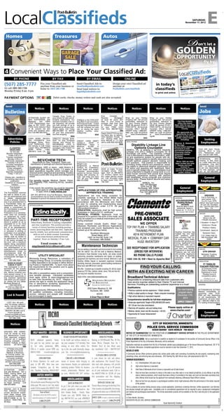 LocalClassifieds                                                                                                                                                                                                                                                                       November 17, 2012
                                                                                                                                                                                                                                                                                                            SATURDAY,
                                                                                                                                                                                                                                                                                                                                                                 E
                                                                                                                                                                                                                                                                                               D
  Homes
  Jobs                                                                 Treasures                                                        Autos
                                                                                                                                                                                                                                                                                                                              on’t let a

                                                                                                                                                                                                                                                                GOLDEN
                                                                                                                                                                                                                                                                OPPORTUNITY
                                                                                                                                                                                                                                                                                                                                                  ﬂy by.

 4 Convenient Ways to Place Your Classiﬁed Ad:                                                                                                                                                                                                                           la ifie s
                                                                                                                                                                                                                                                                   LocalClassified          BER 30, 2010
                                                                                                                                                                                                                                                                                                                                          com

                                                                                                                                                                                                                                                                              SATURDAY, OCTO
                                                                                                                                                                                                                                                                                                                                                       Autos
                                                                                                                                                                                                                                                                    E1
                                                                                                                                                                                                                                                                                                                                                       Autos
                                                                                                                                                                                                                                                                                                            Treasures
                                                                                                                                                                                                                                                                                                            Treasures
             BY PHONE                                               BY FAX                                      BY EMAIL                                                     ONLINE                                                                                 Homes
                                                                                                                                                                                                                                                                    Home
                                                                                                                                                                                                                                                                    Jobs




(507) 285-7777                                    Fax your Classified ads
                                                  anytime from your business or
                                                                                                    Send Classified Ads to:
                                                                                                    classified@postbulletin.com
                                                                                                                                                     Design your own Classified ad
                                                                                                                                                     anytime at:
                                                                                                                                                                                                                          in today’s                                                                     ur Classiﬁ INE
                                                                                                                                                                                                                                                                                        ys to Place YoMAIIL
                                                                                                                                                                                                                                                                                                                                                                                 ed Ad:
                                                                                                                                                                                                                                                                         4 Convenient WaBY FAX
                                                                                                                                                                                                                                                                                                                         ONLINE


                                                                                                                                                                                                                          classiﬁeds
                                                                                                                                                                                                                                                                                                                         ONL
Or call (800) 562-1758                            home to: (507) 285-7788                           Send legal notices to:                           Postbulletin.com/classifieds                                                                                               BY PHONE
                                                                                                                                                                                                                                                                                BY PHONE
                                                                                                                                                                                                                                                                                        BY FAX
                                                                                                                                                                                                                                                                                                    BY EMA L
                                                                                                                                                                                                                                                                                                    BY E
                                                                                                                                                                                                                                                                                                               Design your o
                                                                                                                                                                                                                                                                                                                  sified ads
                                                                                                                                                                                                                                                                                                                            wn Classified
                                                                                                                                                                                                                                                                                                                                          ad
                                                                                                                                                                                                                                                                                                                                                   d Ads to:
                                                                                                                                                                                                                                                                                                                                   Send Classifie lletin.com
                                                                                                                                                                                                                                                                                                                                                  bu tin.com
                                                                                                                                                                                                                                                                                                                                                                     anytime at:
                                                                                                                                                                                                                                                                                                                                                                     Postbulletin.com
                                                                                                                                                                                                                                                                                                                                                                                     /classifieds
                                                                                                                                                                                                                                                                                                                                                                     Postbulletin.com/cla
                                                                                                                                                                                                                                                                                                                                                                                         ssifieds
                                                                                                                                                                                                                                                                                                    Fax your Clas ur business or   classified@post
                                                                                                                                                                                                                                                                                                                                   classified@postbulle to:

Monday-Friday 8 am -5 pm                                                                            legals@postbulletin.com                                                                                                                                              (507)00285758 77
                                                                                                                                                                                                                                                                         (5 ) ) 562-17-77
                                                                                                                                                                                                                                                                          507 562 1 58
                                                                                                                                                                                                                                                                         Or call (8
                                                                                                                                                                                                                                                                                                    home to: (507)
                                                                                                                                                                                                                                                                                                                   yo
                                                                                                                                                                                                                                                                                                    anytime from 5-7788
                                                                                                                                                                                                                                                                                                                   285-7788
                                                                                                                                                                                                                                                                                                             (507) 28
                                                                                                                                                                                                                                                                                                                                                   tices
                                                                                                                                                                                                                                                                                                                                   Send legal no in.com
                                                                                                                                                                                                                                                                                                                                                   let om
                                                                                                                                                                                                                                                                                                                                   legals@postbulletin.c
                                                                                                                                                                                                                                                                                                                                   legals@postbul


                                                                                                                                                                                                                          in print and online
                                                                                                                                                                                                                                                                                                                                                                             .
                                                                                                                                                                                                                                                                                     y 8 am -5 pm                                                      sh are   also accepted
                                                                                                                                                                                                                                                                         Monday-Frida                                                     orders and ca
                                                                                                                                                                                                                                                                                                                             hecks, money
                                                                                                                                                                                                                                                                                                               Debit cards, c
                                                                                                                                                                                                                                                                                          TIONS
                                                                                                                                                                                                                                                                         PAYMENT OP
                                                                                                                                                                                                                                                                                                                                                                                               tion to it
                                                                                                                                                                                                                                                                                                                                                                    to go.                     home,”
                                                                                                                                                                                                                                                                                                                                         ent       it; it’s ready                      oking
                                                                                                                                                                                                                                                                                                                           came and w ag                               e, realistic lo


PAYMENT OPTIONS
                                                                                                                                                                                                                                                                                                                                                                                               using

                                                                    Debit cards, checks, money orders and cash are also accepted.
                                                                                                                                                                                                                                                                                                               Deer season           n’t b             “It’s a life siz ted on a board,
                                                                                                                                                                                                                                                                                                                         and you did                                                            us


                                                                                                                                                                                                                                                                                           k
                                                                                                                                                                                                                                                                                                                                           d        d       head moun              ll ” id




  local                                                                                                                                                                                                                                                                                                                              local
                                          Notices                            Notices                        Notices                           Notices                                 Notices                              Notices                                   Notices
 Bulletins                                                                                                                                                                                                                                                                                                                         Jobs
                                                                    Canada Drug Center is                                            Ever        Consider      a
                                  ATTENTION SLEEP AP-               your choice for safe and af-                                     Reverse          Mortgage?              Wrap up your Holiday                Wrap up your Holiday
                                  NEA SUFFERERS with                fordable medications. Our       ChillSpot is the COOLEST         At least 62 years old?                  shopping with 100 percent           shopping with 100 percent
                                  Medicare.      Get   FREE         licensed Canadian mail or-      Dog Bed-A new innocative,        Stay in your home &                     guaranteed, delivered to            guaranteed, delivered to                        The Post-Bulletin
                                  CPAP Replacement Sup-             der pharmacy will provide       thermodynamically cooled         increase cash flow! Safe                the door Omaha Steaks!              the door Omaha Steaks!                          offers the lowest
                                  plies at NO COST, plus            you with savings of up to       dog bed, that enhances the       & Effective! Call Now                   SAVE 68 percent PLUS 2              SAVE 68 percent PLUS 2                       legal rates for any daily
                                  FREE home delivery! Best          90 percent on all your med-     cool tile surfaces our pets      for your FREE DVD!                      FREE GIFTS - 26 Gourmet             FREE GIFTS - 26 Gourmet                       newspaper in Olmsted
                                  of all, prevent red skin          ication needs. Call Today       rely on during the warm          Call Now 866-967-9407                   Favorites ONLY $49.99.              Favorites ONLY $49.99.                                County.
                                  sores and bacterial infec-        888-459-9961 for $25.00         weather months. www.                                     SNA             ORDER today 1-888-697-              ORDER today 1-888-697-
                                  tion! Call 866-993-5043           off your first prescription     chillspot.biz                                                            3965 use code 45102ALN              3965 use code 45102ALN                          We appreciate the
                                                                                                                                     Rapid DNA/STD/Drug test-                                                                                                   opportunity to work
                                                        SNA         and free shipping                                      SNA       ing Same day, no appoint-               or     www.OmahaSteaks/             or     www.OmahaSteaks/
                                                                                           SNA                                                                               hgc86                               hgc86                                        with you on any of your
                                                                                                                                     ment Needed, Private, 15
     Advertising                  CASH NOW!! RECEIV-
                                  ING PAYMENTS from
                                                                    DIRECTV Ultimate BUN-                                            min. TEsting 4500 loca-                                     SNA                                 SNA                        public notice needs
                                                                                                                                                                                                                                                                     including:                                                            Seeking
      Policies
                                                                    DLE! TV plus Hi-Speed                                            tions REsults in 1-3 days
                                                                                                                                                                                                                                                                                                                                         Employment
                                                                                                    CREDIT CARD DEBT?                                                         HEALTHCARE
                                  Mortgage Notes, Struc-            Internet plus Phone for         LEGALLY      HAVE      IT        call to order 800-254-8250.
                                  tured Settlements, Con-
                                  test annuity or Cell Tower
                                                                    $29.99/Month. LOCK in
                                                                    savings for 2 years on best
                                                                                                    REMOVED!
                                                                                                    Minimum
                                                                                                                  Need
                                                                                                                $7,000
                                                                                                                             a
                                                                                                                            in
                                                                                                                                                            SNA
                                                                                                                                                                                     Disability Linkage Line                                                  of Marriage
      CLASSIFIED                  Lease? SELL PAYMENTS
                                  NOW!      NYAC       1-800-
                                                                    packages! CAll TODAY for        debt to qualify. Utilize                                                           Options Counselor                                                                                                                       Clean with Jean, House-
      DEADLINES                                                     details. 1-888-717-4241.        Consumer       Protection                                                 SEMCIL, Inc. is seeking a full-time Disability                                                                                                   cleaning. Short or long
       for line ads:              338-5815 (void CA, NY)                                   SNA      Attorneys.   Call    now                                                  Linkage Line (DLL) Options Counselor for its
   Monday newspaper -                                     SNA                                                                                                                 Rochester call center. The Disability Linkage                                                                                                    term. References avail-
                                                                                                    1-866-652-7630 for help.                                                                                                                                                                                                   able. Call 507-289-1636.
     Friday 4:30 p.m.                                                                                                    SNA                                                  Line is Minnesota’s statewide information, refer-
  Tuesday newspaper -              GENERAL                                                                                                                                    ral and assistance system for people with dis-
    Monday 4:30 p.m.                                                                                                                                                          abilities, helping callers to identify resources and                                                                                                 Snowblowing,       lawn-
 Wednesday newspaper -                       BEV/CHEM TECH                                          Diabetes/Cholesterol/
                                                                                                                                                                              benefit options, support decision making and                                                                                                         mowing, & leaf clean-
    Tuesday 4:30 p.m.                  Responsible for sales, installation, repairs and                                                                                       find solutions. This position is responsible for                                                                                                     up. Lower rates than my
  Thursday newspaper -               maintenance of beverage and chemical equipment.                Weight Loss                                                               providing timely referral and assistance, assist-                                                                                                    competitors. Only $20-
                                                                                                    Bergamonte, a Natural                                                                                                                                        homes and look                                                    $35. I do detailed work
  Wednesday 1:30 p.m.
                                   Qualifications: HSD or equiv., valid driver’s li-                                                                                          ing callers to determine whether employment is                                        forward to
   Friday newspaper -                                                                               Product for Cholesterol,                                                  an option and assisting with healthcare, Medi-                                                                                                       & am very dependable.
                                   cense and good driving record, 1-3 years re-                     Blood Sugar and weight.          SAVE on Cable TV-Inter-                                                                                                   continuing the public                                               For free estimate, call
   Thursday 4:30 p.m.
                                   lated experience required, which includes me-                                                     net-digital phone. Pack-                 care or benefit related sign up. Candidates must
  Saturday newspaper -                                                                              Physician recommended,                                                    have a Bachelor’s Degree in social work or a re-                                                                                                     Jon at 507-990-6091.
                                   chanical and/or electrical and plumbing. Position                backed by Human Clinical         ages start at $89.99/mo                                                                                                      public notices.
    Friday 11:30 a.m.
                                   must pass a post offer drug test and background                                                   (12 months.) Option form                 lated human services field (social work degree
                                                                                                    Studies with amazing re-                                                  preferred), experience working with persons
                                   check.
                                                                                                                                                                                                                                                                                                                                           General
                                                                                                    sults. Call today and save       ALL major service provid-
  Display ads - deadline is
                                                                                                                                     ers. Call ACcceller today                with disabilities, strong computer and customer
  two working days prior to                                                                         15% off your first bottle!                                                service skills. Please submit résumé and salary
          publication.             Our benefits include: Medical, Dental, Vision,
                                   Life, Disability, FSA, matching 401(k), vacation,
                                                                                                    888-470-5390
                                                                                                                          SNA
                                                                                                                                     to learn more! CALL 877-
                                                                                                                                     736-7087.                                requirements to:                                                                                                                                           Employment
  Deadlines do change for
                                                                                                                                                          SNA                                     SEMCIL, Inc.
           holidays.               and PTO.                                                                                                                                                    Attn: HR Manager
                                                                                                                                                                                                                                                                  General
                                                                                                                                                                                                2200 2nd St. SW
          Post-Bulletin
          Advertising
                                   If this sounds like something you would be interested             TRADES
                                                                                                                                                                                             Rochester, MN 55902                                                                                                                             NEW                              TODAY!
            Policies
                                         in, please apply by calling 877-5-RFS-HIRES
                                              or apply online at www.rfshires.com
                                                                                                     APPLICATIONS OF PRE-APPRENTICE/                                                           andya@semcil.org
                                                                                                                                                                                               Fax: 507.288.8070                                                Employment
The Post-Bulletin reserves                                                                                 APPRENTICE TRAINING                                                                        EOE.                                                                                                                         DRIVER
the right to refuse to pub-         AAP, EEO, M/F/H/V/D, Drug Free Workplace. Reasonable
lish any advertisement and                                                                           Applications are now being accepted for                                                                                                                                                                                                          DRIVERS
                                    accommodations may be made to enable individuals with                                                                                                                                                                                                                                            Full or Part-time, or
to delete objectionable             disabilities to perform the essential function of a position.    possible openings in the Sheet Metal trade                                                                                                               GENERAL
words or phrases. Submis-                                                                            in southern Minnesota. Selection to be in                                                                                                                                                                                       semi-retired. CDL -
sion of an advertisement to                                                                          accordance with the Minnesota and Feder-
                                                                                                                                                                                                                                                               HOUSEKEEPER                                                           A or B, 2 yrs. OTR,
                                                                                                                                                                                                                                                                 Broadway Residents                                                Deliver new trash trucks
a Post-Bulletin Sales rep-                                                                           al plan for adopting and implementing equal                                                                                                                     and Suites
resentative does not con-          OFFICE/CLERICAL                                                                                                                                                                                                                                                                                  all over US. Excellent
                                                                                                     opportunity standards under C.F.R. 29 part                                                                                                                 Must be able to work                                               pay. Call 816-364-2353
stitute a commitment by                                                                              30(nondiscrimination).                                                                                                                                      weekends. Apply in
the Post-Bulletin to publish                                                                                                                                                                                                                                                                                                              Mon. - Fri.
                                                                                                     EDUCATION- Applicants shall be high school                                                                                                                Person at: 15 1st St SE
the advertisement.

                                                                                                                                                                                   PRE-OWNED
                                                                                                     graduates or have a G.E.D. certificate.                                                                                                                    Rochester MN 55904
Publication of an advertise-                                                                                                                                                                                                                                                                                                       DRIVER
ment does not constitute                                                                             PHYSICAL FITNESS- Applicants must be
                                                                                                     physical fit to perform the work of the trade, and                                                                                                                                                                                          GOOD JOB!
                                                                                                                                                                                 SALES ASSOCIATE
an agreement for contin-
ued publication. The Post-                                                                                                                                                                                                                                    GENERAL                                                                           Never a lay off!
                                                                                                     may be subject to a medical examination prior to
Bulletin will not be liable for      PART-TIME RECEPTIONIST                                          being employed.
failure to publish an ad as          Edina Realty, Rochester is seeking a dependable
requested for or for more
                                      part-time receptionist. This position provides a
                                                                                                     Areas covered include Austin, Albert Lea,                                                    WE OFFER
than one incorrect inser-                                                                            Mankato, Rochester, and Winona. Applications
tion of an advertisement.             variety of clerical functions including greeting               are accepted year round. Applications may be
In the event of any error          clients, answering phone and data entry. Applicants               picked up at the address below.
or omission in printing or         must be reliable, have professional communication                                                                                                                                                                          Gauthier Industries has
publication of an advertise-                                                                                         Southern Minnesota                                                                                                                       multiple day and night
ment, The Post-Bulletin’s              skills as well as detail oriented. Knowledge                                   Sheet Metal JATC                                                                                                                        shift positions avail-
liability shall be limited to             of real estate business preferred but not                              1500 1st Ave NE Suite 126                                                                                                                    able including CNC tur-
an adjustment for the cost             required. Hours are Saturday’s 9 am-3 pm.                                                                                                                                                                              ret press, press brake,
of the space occupied by                                                                                            Rochester, MN 55906
                                                                                                                                                                                                                                                              double disk grinding and
the error, with a maximum
liability being cancellation                 Email resume to:                                                                                                                                                                                                 honing. Applicants need
                                                                                                                                                                                                                                                                                                                                             NEW                              TODAY!
of the cost of the first incor-       angelaandrist@edinarealty.com                                      Maintenance Technician                                                                                                                               good math skills, use of
                                                                                                                                                                                                                                                              measuring      equipment
rect advertisement or re-
publication of the corrected                                                                        Are you seeking a meaningful work environment & love working
                                                                                                    Are you seeking a meaningful work environment & love working
                                                                                                                                                                                 SEE RECEPTIONIST FOR APPLICATION                                             and blue print reading.                                              DRIVER
                                                                                                                                                                                                                                                              Experience is beneficial.
advertisement. Under no
circumstances shall the            GENERAL
                                                                                                    with the elderly? You will ﬁnd both at Madonna Meadows,
                                                                                                    with the elderly? You will find both at Madonna Meadows,                          (DRESS FOR INTERVIEW)                                                   Positions are full time                                                           OTR DRIVER
                                                                                                    Rochester’s ﬁnest Assisted Living facility. Job duties include
                                                                                                    Rochester’s finest Assisted Living facility. Job duties include
                                                                                                                                                                                                                                                  11167629P




                                                                                                                                                                                                                                                              with benefits. Applicants                                                   Michaletz Trucking.
Post-Bulletin be liable for
consequential damages of
                                               UTILITY SPECIALIST                                   performing preventive maintenance and repairs on building,
                                                                                                    performing preventive maintenance and repairs on building,                        NO PHONE CALLS PLEASE                                                   may apply at Gauthier                                                         507-451-8650.
                                                                                                                                                                                                                                                              Industries, 3105 NW
any kind.                          Minnesota Energy Resources, a subsidiary of                      equipment and machinery and snow removal. Minimum 2 year
                                                                                                    equipment and machinery and snow removal. Minimum 2 year                                                                                                  22nd St.
         507-285-7600              Integrys Energy Group, is currently recruiting for               Building Utilities Degree or equivalent experience including
                                                                                                    Building Utilities Degree or equivalent experience including                                                                                                                                                                   EDUCATION
     WHEN IN DOUBT                 a Utility Specialist to be located in either Bloom-              plumbing, electrical, pneumatics, general building maintenance.
                                                                                                    plumbing, electrical, pneumatics, general building maintenance.
                                   ing Prairie or Hayfield MN. To learn more about                                                                                                                                                                                                                                                     FT TODDLER
      CHECK IT OUT!!                                                                                                                                                         t
This newspaper is not re-
sponsible for the specific
                                   the requirements for this position and to apply,
                                   please visit our website.
                                                                                                    Must have valid MN driver’s license.
                                                                                                    Must have valid MN driver’s license.
                                                                                                    We offer: Excellent pay & beneﬁts including 4% 401(k) match,
                                                                                                    We offer: Excellent pay & benefits including 4% 401(k) match,
                                                                                                                                                                                      FIND YOU CA LING
                                                                                                                                                                                      FIND YOUR CALLING
                                                                                                                                                                                             UR CALL                                                                                                                                TEACHER POSITION
                                                                                                                                                                                                                                                                                                                                        at University of the
content of our classified
ads. Before investing your
hard earned money in an            We offer a competitive salary and a comprehen-
                                                                                                    generous PTO Plan, medical, dental, vision, FSA and free life
                                                                                                    generous PTO Plan, medical, dental, vision, FSA and free life
                                                                                                    and long term disability insurance.
                                                                                                    and long term disability insurance.
                                                                                                                                                                                 WITH AN EX ITING EW CAREE
                                                                                                                                                                                 WITH AN EXCITING NEW CAREER
                                                                                                                                                                                   T     EXC T
                                                                                                                                                                                          XCIT         A ER                                                                                                                            Child in Rochester.
                                                                                                                                                                                                                                                                                                                                       Experience a must.
                                                                                                                                                                                                                                                                                                                                         Flexible hours &
employment opportunity or          sive benefits package. Interested candidates                                                                                                                                                                                                                                                         competitive salary.
any business opportunity           must apply online at www.integrysgroup.com                       Apply online: www.madonnameadows.org
                                                                                                    Apply online: www.madonnameadows.org                                         Broadband Technical Advisor
                                                                                                                                                                                 Broadband Technical Advisor                                                                                                                               Contact Liz at
with which you are unfamil-        no later than November 25, 2012. Integrys re-                                                                                                 Responsible for answering inbound calls from customers who
                                                                                                                                                                                 Responsible for answering                                                                                                                            507-424-6155 for app.
iar, please call your Better       serves the right to modify the application dead-                                                                                              have ser vice inquiries related to their Char ter TV and Internet
                                                                                                                                                                                 have service inquiries                   Charter         Internet
Business Bureau at                 line or discontinue accepting applications for
      1-800-646-6222                                                                                                                                                             Ser vices. Providing an outstanding customer experience is a must!
                                                                                                                                                                                 Services. Providing                              experience      must!                                                                        GENERAL
                                   any position if deemed necessary.
  Or Visit our Web site at                                                                                                                                                       Qualiﬁcations:
     www.mnd.bbb.org                                                                                             3035 Salem Meadows Dr. SW
                                                                                                                 3035 Salem Meadows Dr. SW
                                   Equal Opportunity /Affirmative Action Employer                                                                                                                                                                                Our next training
                                                                                                                                                                                                                                                                     next training                                             ACTORS/MOVIE EXTRAS
                                                                                                                    Rochester, MN 55902
                                                                                                                    Rochester, MN 55902                                                                                                                                                                                        Needed immediately for
                                   All qualified candidates, including minorities,                                                                                                                                                                                program star ts
                                                                                                                                                                                                                                                                  program starts
                                                                                                                                                                 11188221P
                                                                                                                                                                 11188221P




   Lost & Found                    women, veterans and people with disabilities                                            AA/EOE
                                                                                                                           AA/EOE                                                                                                                                                                                              upcoming roles. $150-
                                                                                                                                                                                                                                                                                                                               $300 per day depending
                                   are encouraged to apply.                                                         A Great Place to Work!
                                                                                                                   A Great Place to Work!                                                                                                                                                                                      on job requirements. No
                                                                                                                                                                                 Comprehensive beneﬁts for full-time employees:
                                                                                                                                                                                 Comprehensive         for           employees:                                                                                                experience, all looks need-
                                                                                                                                                                                                                                                                                                                               ed. 1-800-951-3584 A-105.
   LOST: Nov. 6th gold                                                                                                                                                                                                                                           APPLY TODAY!
                                                                                                                                                                                                                                                                 APPLY TODAY
                                                                                                                                                                                                                                                                    L    DAY!                                                  For casting times/locations
ring, 5-6 stones, reward if
found. Call 507-282-5568
                                          Notices                            Notices                        Notices                           Notices                                                                                                                                                                                                 SNA

   with any information.                                                                                                                                                                                                                      Please apply online at
                                                                                                                                                                                                                                                     apply
 REPORT SE MN Lost &                                                                                                                                                                                                                            www.charter.com!
                                                                                                                                                                                                                                                www.charter.com!
                                                                                                                                                                                                                                                                                                                                           General
                                                                                                                                                                                                                                                                                                                 11177633PU




    Found animals at:
                                                                                                                                                                                                                                                                                                                                         Employment
 facebook.com/SEMNLost.Found
For help call Paws & Claws
      507-288-7266.                                                                                                                                                          EOE/AA/M/F/D/V




         Notices                                                                                                                                                                                                      CITY OF ROCHESTER, MINNESOTA
                                                                                                                                                                                                             POLICE CIVIL SERVICE COMMISSION
                                                                                                                                                                                                                     SUSAN MARINO DAVE HENSLIN TIM HEALY
AIRLINES ARE HIRING-
Train for hands on Avia-                                                                                                                                                     NOTICE OF EXAMINATION FOR THE POSITION OF COMMUNITY SERVICE OFFICER IN THE POLICE DEPARTMENT
tion Maintenance Career.                                                                                                                                                     OF THE CITY OF ROCHESTER, MINNESOTA.
FAA approved program.
Financial aid if qualified-                                                                                                                                                  NOTICE IS HEREBY GIVEN: that an examination to establish an eligible list of candidates for the position of Community Service Ofﬁcer in the
Housing available. CALL                                                                                                                                                      Police Department of the City of Rochester, Minnesota, will be conducted.
Aviation Institute of Main-
tenance      (877)818-0783                                                                                                                                                   Application materials are available from the City of Rochester website www.rochestermn.gov or the Human Resources Department, 201 4th St
                          SNA                                                                                                                                                SE, Rochester, Minnesota. Completed applications must be received no later than December 17, 2012.
    ATTEND COLLEGE
    ONLINE from Home.                                                                                                                                                        NATURE OF WORK
   *Medical, & Business,
   & Criminal Justice. Job                                                                                                                                                   A Community Service Ofﬁcer performs general duty civilian public safety work consisting of protecting life and property, maintaining order,
   placement assistance.                                                                                                                                                     preventing crimes, and enforcing laws and ordinances. 2012 Starting Pay: $20.164 per hour, with advancement to $23.714.
    Computer available.
  Financial Aid if qualified.                                                                                                                                                MINIMUM REQUIREMENTS
  SCHEV authorized. Call
       800-488-0386                                                                                                                                                                 1.     U.S. CitizenEighteen (18) years of age
  www.CenturaOnline.com                                                                                                                                                             2.     High school diploma or equivalent
                          SNA
ATTENTION           DIABET-                                                                                                                                                         3.     Valid State of Minnesota driver’s license or equivalent out-of-state license.
ICS with Medicare. Get a
FREE Talking Meter and                                                                                                                                                              4.     Shall not have been convicted of a felony in this state or any other state or in any federal jurisdiction, or any offense in any other
diabetic testing supplies                                                                                                                                                                  state or federal jurisdiction, which would have been a felony if committed in this state, and must not have been convicted of any
at NO COST, plus FREE                                                                                                                                                                      other offense which would bar the applicant from eventually obtaining a Minnesota Peace Ofﬁcer’s license.
home delivery! Best of all,
this meter eliminates pain-                                                                                                                                                         5.     Must be free from any physical or psychological condition which might adversely affect the performance of the duties required
ful finger pricking! Call
888-903-6658                                                                                                                                                                               of the position.
                         SNA                                                                                                                                                 This is a phased civil service testing process using a scored application, preliminary screening interview, written assessment, oral interview
Attention Joint & Muscle                                                                                                                                                     and physical strength and agility exam. Candidates prior to unconditional appointment will be required to pass a background investigation
Pain Sufferers: Clinically
proven all-natural supple-                                                                                                                                                   and medical and psychological examinations. The formal examination process will be available on the City’s web-site prior to the application
ment helps reduce pain                                                                                                                                                       deadline.
and enhance mobility. Call
888-474-8936 to try Hy-                                                                                                                                                      /s/ Dave Henslin, Secretary
                                                                                                                                                                                                                                                                                                                                                                                                            11188400P




draflexin RISK-FREE for                                                                                                                                                      ROCHESTER POLICE CIVIL SERVICE COMMISSION
90 days.
                         SNA                                                                                                                                                                                                           Equal Opportunity Employer
 