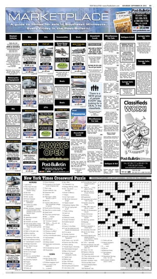 POST-BULLETIN • www.PostBulletin.com                                                                                                                          SATURDAY, SEPTEMBER 29, 2012                                                                                                                                                                  E5


                                                                                                                                                                                                                                                                                        2, 2010
                                                                                                                                                                                                                                                          NOVE MBER
                                                                                                                                                                                                                                   TUESD AY,




                                                                                                                                                                                                                                                                                                          stbullet                        in.com/ mobile
                                                                                                                                                                                                                                                                                                                                                                                                                             Four sections
                                                                                                                                                                                                                                                                                                                                                                                                                                                    • 50¢
                                                                                                                                                                                                                                                                                                                                                                                                                                                                        FOR CONVENIENT HOME
                                                                                                                                                                                                                                                                                        TION DAY
                                                                                                                                                                                                                                                                                          in.com » www.po
                                                                                                                                                                                                                                                         » www.po stbullet



                                                                                                                                                                                                                                                                                                                                                                                                                                                                           DELIVERY, CALL
                                                                                                                                                                                                                                    Always online



                                                                                                                                                                                                                                                                           AT LAST, ELEC
                                                                                                                                                                                                                                                                          ELECTION 2010
                                                                                                                                                                                                                                     WEA THER
                                                                                                                                                                                                                                            | 34°        52
                                                                                                                                                                                                                                                         52°                                                                                                               y
                                                                                                                                                                                                                                     Wednesday
                                                                                                                                                                                                                                                                                                                                                           in Olmsted Count
                                                                                                                                                                                                                                                                                                                                         ee ballot turnout
                                                                                                                                                                                                                                                                                                                    8 p.m.; strong absent
                                                                                                                                                                                                                                                                            Polls open until
                                                                                                                                                                                                                                                1 p.m.       7 p.m.
                                                                                                                                                                                                                                      7 a.m.                   43°
                                                                                                                                                                                                                                       38°         50°
                                                                                                                                                                                                                                                             B6




                                                                                                                                                                                                                                                                                                                                                                                                                                                                               507-285-7676
                                                                                                                                                                                                                                             Full forecast                                 J. Carlson
                                                                                                                                                                                                                                                                             By Heather


                                                                                                                                                                                                                                                                                                                                                                                                     FREE
                                                                                                                                                                                                                                                                                          bulletin.com
                                                                                                                                                                                                                                                                             hcarlson@post                           today as a
                                                                                                                                                                                                                                                                                                     to the polls
                                                                                                                                                                                                                                                                                Voters head                               season
                                                                                                                                                                                                                                             INSID E                         furious and
                                                                                                                                                                                                                                                                              comes to a
                                                                                                                                                                                                                                                                                                  lengthy campaign
                                                                                                                                                                                                                                                                                                close.                    Minne-                                 y Pub
                                                                                                                                                                                                                                                                                                                                                                            lication
                                                                                                                                                                                                                                                                                                                                                Compan
                                                                                                                                                                                                                                           50+
                                                                                                                                                                                                                                                                                                      for southeastern


                                                                                                                                                                                                                                             0+     S
                                                                                                                                                                                                                                                                                  On the ballot choices for Congress,
                                                                                                                                                                                                                                                                              sota voters

                                                                                                                                                                                                                                                                               and a host
                                                                                                                                                                                                                                                                                                  are
                                                                                                                                                                                                                                                                               governor, legislators,
                                                                                                                                                                                                                                                                                                      A
                                                                                                                                                                                                                                                                                                               mayors, sheriffs

                                                                                                                                                                                                                                                                                                                  were
                                                                                                                                                                                                                                                                                                                       questions.
                                                                                                                                                                                                                                                                                                 of school funding expected

                                                                                                                                                                                                                                        LOCA STORIES
                                                                                                                                                                                                                                                                                                    thousands
                                                                                                                                                                                                                                        LOCAL STORIE
                                                                                                                                                                                                                                           AL                                       And while across Minnesota today,
                                                                                                                                                                                                                                                                                to cast ballots have registered their


                                                                                                                                                                                                                                            61+
                                                                                                                                                                                                                                        , 20 1+
                                                                                                                                                                                                                                                                                many already more absentee ballots

                                                                                                                                                                                                                                            6
                                                                                                                                                                                                                                            10                                   votes. It appears               County this
                                                                                                                                                                                                                                                                                                   in Olmsted midterm elec-
                                                                                                                                                                                                                                                                                                                               elec-


                                                                                                                                                                                                                                                                                                                                                                                                                       ICES
                                                                                                                                                                                                                                                                                                                                                                                                                                         .



                                                                                                                                                                                                                                                                                                                                                                                                                                                                              o 800-562-1758
                                                                                                                                                                                                                                                                                                                                                                                                                                                                              or
                                                                                                                                                                                                                                                                                 will be cast             the last
                                                                                                                                                                                                                                                                                 tion than during
                                                                                                                                                                                                                                be r 29                                                                                                                                                             O
                                                                                                                                                                                                                                             ADVERTISERS                                                                                                                                       E CH
                                                                                                                                                                                                                                                                                  tion in 2006.               Elections Adminis-
                                                                                                                                                                                                                        Oc to                                                         Olmsted County said more than 3,500

                                                                                                                                                                                                                                                                                                                                                                             MOR
                                                                                                                                                                                                                                                                                                    Fuller            as of Monday.
                                                                                                                                                                                                                                                                                   trator Pam
                                                                                                                                                                                                                                                                                                    been countedpeople waiting

                                                                                                                                                                                                                                         WHAT’S THE LATEST?
                                                                                                                                                                                                                                                                                   ballots had              line of
                                                                                                                                                                                                                                                                                            with a steady she expected plenty                                ES.                                      ice                   s
                                                                                                                                                                                                                                                                                                                                         M
                                                                                                                                                                                                                                                                                                                                                                                               • Serv
                                                                                                                                                                                                                                                                                    And

                                                                                                                                                                                                                                                                                                                                    E HO
                                                                                                                                                                                                                                                                                    to vote absentee,                      in to push
                                                                                                                                                                                                                                                                                                         ballots to come

                                                                                                                                                                                                                                                                                                                                                         operty
                                                                                                                                                                                                                                                                                    more absenteewho voted early in 2006.
                                                                                                                                                                                                                                                                                                                  MOR
                                                                                                                                                                                                                                                                 in areas
                                                                                                                                                                                                                                           UPDATE | Residents                        past the 4,000                        to have at
                                                                                                                                                                                                                                                          September                                        we are goingshe said.
                                                                                                                                                                                                                                         hit hard by the

                                                                                                                                                                                                                                                                                                                                                 cial Pr
                                                                                                                                                                                                                                                                       a                                                                                                                                                                                           n.
                                                                                                                                                                                                                                                        frustrated by                    “I would say                                                                                                                                         / jolson@postbu
                                                                                                                                                                                                                                                                                                                                                                                                                                                              lletin.
                                                                                                                                                                                                                                                                                                                                                                                                                                                              lletin
                                                                                                                                                                                                                                         flooding are                                                    1,000 ballots,”
                                                                                                                                                                                                                                                                                                                            first time                                                                                           Jerry Olson               at 7 a
                                                                                                                                                                                                                                                                                     least another
                                                                                                                                                                                                                                         lack of answers.
                                                                                                                                                                                                                                                           B3
                                                                                                                                                                                                                                                                                                              marks the
                                                                                                                                                                                                                                                                                          This year also are responsible for              er                                                                                               in Rochester

                                                                                                                                                                                                                                                                                                                • Comm
                                                                                                                                                                                                                                                                                                       offices
                                                                                                                                                                                                                                                                                                                                                                                                                         Senior Campus a great day.”
                                                                                                                                                                                                                                                                                                                              the past,                                                                  Shorewood                    “It’s
                                                                                                                                                                                                                                                                                      that county               ballots. In judges                                                      first voters at miss a vote,” she said.
                                                                                                                                                                                                                                                                                      counting absentee the election                                                       among the
                                                                                                                                                                                                                                                                                              ages                                                         center, was           inded and wouldn’t




                                                                                                                                                                                                                                                                                                                                                                                                                                                                                  Mon.-Fri. 8-6:30
                                                                                                                                                                                                                                                                                                         up to             The count- Katarina Garry,
                                                                                                                                                                                                                                          SPORTS                                       that was left

                                                                                                                                                                                                                                                                         • Acre
                                                                                                                                                                                                                                                                                                        polling places.
                                                                                                                                                                                                                                                                                       at the local under way, with election today. “I’m
                                                                                                                                                                                                                                                                                                                                                       definitely American-m
                                                                                                                                                                                                                                             Less than a                                                                        Sunday
                                                                                                                                                                                                                                                      ts                                ing is already         Saturday and

                                                                                                                                                                                                                                               s • Lo
                                                                                                                                                                                                                                          month after                                   workers working the absentee ballots                                               Day
                                                                                                                                                                                                                                                                                                                                         Today is Election
                                                                                                                                                                                                                                                                                                          all                  Once the
                                                                                                                                                                                                                                          a trade to                                     to tabulate                                                                                                       : Who is Minnesota’s
                                                                                                                                                                                                                                  Home
                                                                                                                                                                                                                                                                                                         of 5 p.m. Friday.
                                                                                                                                                                                                                                                                                         received as 8 p.m. today, county work-




        A guide to homes for sale in Southeast Minnesota.
                                                                                                                                                                                                                                                                                                                                                                                              Wednesday                    votes
                                                                                                                                                                                                                                           reacquire
                                                                                                                                                                                                                                                                                                        at                           sure                         about voting?
                                                                                                                                                                                                                                                                                                                                                                                   See                       How did the
                                                                                                                                                                                                                                           Randy Moss,                                   polls close              will be to make                                                          new governor?         sheriff, Rochester
                                                                                                                                                                                                                                                                                          ers’ first priorities            casts a ballot     Today: Questions
                                                                                                                                                                                                                                            Vikings coach                                                                                                                                      Olmsted County school’s levy
                                                                                                                                                                                                                                            Brad Childress                                no one who
                                                                                                                                                                                                                                                                                                         voted absentee beginning to
                                                                                                                                                                                                                                                                                                                        as                  Page B3.                               com for                and the
                                                                                                                                                                                                                                                                                                          Day, as well                                         with Postbulletin.          School Board                       will
                                                                                                                                                                                                                                            jettisoned                                    on Election                                          Later, check in polling places and as                      out? P-B reporters full
                                                                                                                                                                                                                                                                                           add up the
                                                                                                                                                                                                                                                                                                         final tallies.               was                                                   request turn                    a
                                                                                                                                                                                                                                            the wide                                                                 of Rochester           for updates from                   follow                     story. Plus, find
                                                                                                                                                                                                                                             receiver after
                                                                                                                                                                                                                                                     r                                        Marcia Fergusoncity-county Govern-                            rolling in. If you updates      have the full     national outcomes.
                                                                                                                                                                                                                                                                                                                                             returns begin




                                                                                                                                                                                                                                                                                                                                                                                                                                                                                     Sat. 8-3
                                                                                                                                                                                                                                                                                                                                                                                                                                                           com.
                                                                                                                                                                                                                                             only four        Moss
                                                                                                                                                                                                                                                                                                            at the
                                                                                                                                                                                                                                                                                           among those to cast an absentee ballot.                          for Post-Bulletin                rundown of the                        survey at Postbulletin.
                                                                                                                                                                                                                                             games. D1                                                                                very   Twitter, look                                                       on the Backtalk
                                                                                                                                                                                                                                                                                            ment Center did not have to wait                                     #pbvote.
                                                                                                                                                                                                                                                                                                                                                                                                 results? Click
                                                                                                                                                                                                                                                                                            She said she always makes an effort
                                                                                                                                                                                                                                                                                                                                              with the hashtag                    the election
                                                                                                                                                                                                                                                                                            long, and she                                                       prediction for
                                                                                                                                                                                                                                                                                                                                        she
                                                                                                                                                                                                                                                                                                                                                What’s your
                                                                                                                                                                                                                                                                                            to vote.
                                                                                                                                                                                                                                                ANSWER MAN                                     “I believe it
                                                                                                                                                                                                                                                                                                               is a great privilege,”




                                                                                                                                                                                                                                                                                                                             ncil vote
                                                                                                                                                                                                                                                                  convictions                                                                                                                       CITY COUNCIL
                                                                                                                                                                                                                                                  How many DUI to get
                                                                                                                                                                                                                                                              have
                                                                                                                                                                                                                                                                                             said.
                                                                                                                                                                                                                                                                                                                                                                                 ROCHESTER


                                                                                                                                                                                                                                                                                                               ride Split cou
                                                                                                                                                                                                                                               does a person issues
                                                                                                                                                                                                                                                before the state      The                                         PRAIRIE
                                                                                                                                                                                                                                                “whiskey plates”? A2                          BLOOMING


                                                                                                                                                                                                                                                                                          Cars take a wild
                                                                                                                                                                                                                                                         Man reports.


                                                                                                                                                                                                                                                                                                                                     n
                                                                                                                                                                                                                                                Answer



                                                                                                                                                                                                                                                 HEARD ON
                                                                                                                                                                                                                                                                                          Vehicles stolen from
                                                                                                                                                                                                                                                                                                                    OKs tree ordina
                                      Every Friday in the Post-Bulletin!
                                                                                                                                                                                                                                                 THE STREET           firm for
                                                                                                                                                                                                                                                                                                                                              Ghana                                                          New tree
                                                                                                                                                                                                                                                                                           lot are found on
                                                                                                                                                                                                                                                                                                            ship                                                                   Developers say measure requirements
                                                                                                                                                                                                                                                    The management
                                                                                                                                                                                                                                                                  housing
                                                                                                                                                                                                                                                  a new student         Rochester
                                                                                                                                                                                                                                                                                                                                                                                                       costs
                                                                                                                                                                                                                                                                                                                                                                                   will add to housing
                                                                                                                                                                                                                                                  complex downtown A2
                                                                                                                                                                                                                                                          x
                                                                                                                                                                                                                                                  has a local connection.                  bound for Africa                                              AFRICA                                                Developers, as
                                                                                                                                                                                                                                                                                                                                                                                                                                     t
                                                                                                                                                                                                                                                                                                                                                                                                                              a condit
                                                                                                                                                                                                                                                                                                                                                                                                                                       •                      u
                                                                                                                                                                                                                                                                                                                                                                                    By Jeffrey Pieters                                            approval, mu
                                                                                                                                                                                                                                                                                            By John Weiss                                                                                          ulletin.com
                                                                                                                                                                                                                                                                                                                                                                                                                                      development       city o
                                                                                                                                                                                                                                                                                                         letin.com                                                                                                                                   the
                                                                                                                                                                                                                                                                                            weiss@postbul                     — A                                               jpieters@postb
                                                                                                                                                                                                                                                                                                                                                                                                      requiring streetside        agreement with
                                                                                                                                                                                                                                                   FACTOID                                                  G PRAIRIE a 2005                                                       An ordinance                     Roches-                       plans.




                                                                                                                                                                                                                                                                                                                                                                                                                                                                         ww
                                                                                                                                                                                                                                                                                                                                                                                                                                                                         www.postbulletin.com
                                                                                                                                                                                                                                                                      the Gover-
                                                                                                                                                                                                                                                                                               BLOOMIN
                                                                                                                                                                                                                                                                                                             Sebring and                                                                         added in new council              their planting
                                                                                                                                                                                                                                                      The Palace of N.M., is the             2009 Chrysler returned Monday                                                       trees to be         nts won city
                                                                                                                                                                                                                                                                                                                                                                                                                                                               e
                                                                                                                                                                                                                                                                                                                                                                                                                                                            have
                                                                                                                                                                                                                                                                   Fe,                                                                                                           ter developme vote.                                  • New trees would ye
                                                                                                                                                                                                                                                    nors in Santa                            Toyota Corolla              Korner —                                                                a 4-3                                                  two e
                                                                                                                                                                                                                                                                          occupied                         Koster Car                                                            approval on                                        be planted within
                                                                                                                                                                                                                                                    oldest continuously United               to the lot at       found on a
                                                                                                                                                                                                                                                                                                                               ship
                                                                                                                                                                                                                                                                                                                                                                                                   Monday ended
                                                                                                                                                                                                                                                                                                                                                                                                                    a six-year
                                                                                                                                                                                                                                                                                                                                                                                                                                                        permit t
                                                                                                                                                                                                                                                                     in the                                                                                                         The vote on
                                                                                                                                                                                                                                                    public building                           after they were       Africa.                                                                                    the ordinance,       receiving building
                                                                                                                                                                                                                                                                   built in 1610.             headed to western                                                                   process of
                                                                                                                                                                                                                                                                                                                                                                                                developing the city avoid                                      n
                                                                                                                                                                                                                                                    States. It was                                                 chief operating                                                                       to help                    five years of
                                                                                                                                                                                                                                                                                                                                                                                                                                                  developmen
                                                                                                                                                                                                                                                                                                 Reeves Koster,               never                                               which is intendeddeficit” that currently                           be spaced d
                                                                                                                                                                                                                                                                                                                                                                                                “tree
                                                                                                                                                                                                                                                                                                               dealership,
                                                                                                                                                                                                                                                                                               officer of the see the cars again         Rick Dahl / rdahl@postbull
                                                                                                                                                                                                                                                                                                                                                                   etin.com
                                                                                                                                                                                                                                                                                                                                                                                  adding to a                   potential plant-        • Trees must
                                                                                                                                                                                                                                                                                                                                                                                                about 27,000                                         based on n
                                                                                                                                                                                                                                                                                               thought he’d                      five                                              amounts to                                        apart — that’s
                                                                                                                                                                                                                                                     OBITUARIES                                                   stolen about
                                                                                                                                                                                                                                                                                               after they were online scam. He                                   they              ing areas that
                                                                                                                                                                                                                                                                                                                                                                                                     are vacant.
                                                                                                                                                                                                                                                                                                                                                                                                      opposed the
                                                                                                                                                                                                                                                                                                                                                                                                                    ordinance,
                                                                                                                                                                                                                                                                                                                                                                                                                                     canopy size of
                                                                                                                                                                                                                                                                                                                                                                                                                                                     an averag
                                                                                                                                                                                                                                                                                                                                                                                                                                                         averag
                                                                                                                                                                                                                                                                                                months ago
                                                                                                                                                                                                                                                                                                            in an              loss.    “They figured                                  City builders it will add to housing
                                                                                                                                                                                                                                                     Page B2
                                                                                                                                                                                                                                                                                                had written
                                                                                                                                                                                                                                                                                                             off the $20,000
                                                                                                                                                                                                                                                                                                                       ago, the cars could take
                                                                                                                                                                                                                                                                                                                                                         advantage                  on grounds
                                                                                                                                                                                                                                                                                                                                                                                                  that
                                                                                                                                                                                                                                                                                                                                                                                                       consumer choice. and
                                                                                                                                                                                                                                                                                                                                                                                                                                      tree.
                                                                                                                                                                                                                                                                                                                                                                                    costs and limit
                                                                                                                                                                                                                                                                   LeRoy
                                                                                                                                                                                                                                                      Juliet Ault,
                                                                                                                                                                                                                                                                        Chatfield                  But a few weeks ship headed                              wn                                        extolled the
                                                                                                                                                                                                                                                                                                                                                                                                                     health
                                                                                                                                                                                                                                                                                                                                                                                                                                                       several l
                                                                                                                                                                                                                                                      Dorothy Bailey,                           were found
                                                                                                                                                                                                                                                                                                              in the               are of a small-to                                   Proponents benefits of having more Rochester had                        o
                                                                                                                                                                                                                                                                     Coleraine                                       stolen cars                                                                   tal               shade over             before constructio
                                                                                                                                                                                                                                                                                                to Ghana, where and auctioned
                                                                                                                                                                                                                                                                                                                                       dealership.”
                                                                                                                                                                                                                                                       Alice Buske,                                                                                                                  environmen          that trees’ minimize years slow pace.
                                                                                                                                                                                                                                                       Joseph Day,
                                                                                                                                                                                                                                                                     Rochester
                                                                                                                                                                                                                                                                                                 frequently shipped                                                                  trees, and said                                 current
                                                                                                                                                                                                                                                                                                                 to news accounts.                        — Reeves Koster                           pavement helps                                      ground d
                                                                                                                                                                                                                                                       Sharon Heinen,
                                                                                                                                                                                                                                                                         Rochester
                                                                                                                                                                                                                                                                                                 off, according                                                                      houses and                       commonly          “We have lost now
                                                                                                                                                                                                                                                                                                                     from Blooming                                                                 island” effect                           said. “And
                                                                                                                                                                                                                                                                           Brownsdale
                                                                                                                                                                                                                                                                                                    The vehicles                                                                      the “heat
                                                                                                                                                                                                                                                        Keith McDonald,                                                       random
                                                                                                                                                                                                                                                                                                                 found in a a ship                                                    found in urban
                                                                                                                                                                                                                                                                                                                                                                                                          areas.                 of flug              Borer is
                                                                                                                                                                                                                                                        Marian Row,
                                                                                                                                                                                                                                                                      Rochester                   Prairie were                                                                                              the best interests        Emerald Ash
                                                                                                                                                                                                                                                                                                               container on                                                take          “This is aboutns This is about trees coming.”
                                                                                                                                                                                                                                                                                                  search of a        i    to leave the                    d they could                                 ti                                                 i    f




      Wanted:                                                                                                                                                  Household                        Miscellaneous                                                                                                                                                                                                                                                                           Garages Sales
                                        RVs                           RVs                   Snowmobiles                           Boats                                                                                                                                                                  Antiques & Art
      Vehicles                                                                                                                                                   Goods                             For Sale                                                                                                                                                                                                                                                                                  NE

       $$200 -$$ 7,500                                                                       Grass Drags                                                                                          ATTENTION Joint &                                                                                                                                                                                                                                                                   Large Multi-Family Sale
  ON MOST VEHICLES             NEW 5th Wheel                       POP UP                    Sept. 23rd!                   NEW FISH-SKI                                                         Muscle Pain Sufferers:                                                                                          ANNUAL M.O.O.N.                                                                                                                                                         Lots of nice furniture,
  Junkers & Repairables                                                                                                            2013 Model                                                 Clinically proven all-natural                                                                                     2012 Coin Show                                                                                                                                                           kitchen items, nice
 MORE IF SALEABLE                                                                                                                                                                              supplement helps reduce                                                                               October 12th Noon-7pm                                                                                                                                                          glassware, framed artwork,
                                                                                                                                              