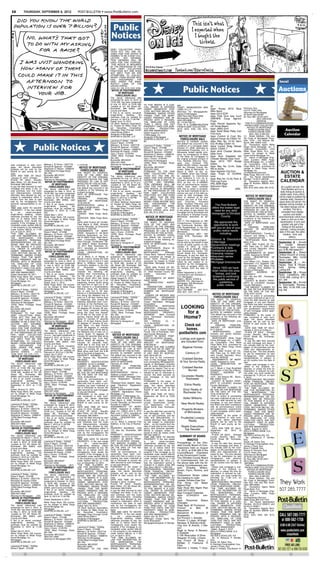 E8          THURSDAY, SEPTEMBER 6, 2012                                POST-BULLETIN • www.PostBulletin.com




                                                                                                             Public
                                                                                                             Notices
                                                                                                             DEBT COLLECTION PRAC-
                                                                                                             TICES ACT, YOU ARE AD-
                                                                                                             VISED THAT THIS OFFICE IS
                                                                                                             DEEMED TO BE A DEBT COL-
                                                                                                             LECTOR.        ANY INFORMA-
                                                                                                             TION OBTAINED WILL BE
                                                                                                             USED FOR THAT PURPOSE.
                                                                                                              THIS NOTICE IS REQUIRED
                                                                                                             BY THE PROVISIONS OF THE
                                                                                                             FAIR     DEBT       COLLECTION
                                                                                                             PRACTICES ACT AND DOES
                                                                                                             NOT IMPLY THAT WE ARE
                                                                                                             ATTEMPTING TO COLLECT
                                                                                                             MONEY FROM ANYONE WHO
                                                                                                             HAS      DISCHARGED           THE
                                                                                                             DEBT UNDER THE BANK-                                                                                                                                                                        local
                                                                                                             RUPTCY LAWS OF THE


                                                                                                                                                                                             Public Notices
                                                                                                             UNITED STATES.
                                                                                                             (4/24, 5/1, 5/8, 5/15, 5/22, 5/29)
                                                                                                              NOTICE OF POSTPONEMENT
                                                                                                                   OF MORTGAGE
                                                                                                                                                                                                                                                                                                        Auctions
                                                                                                                 FORECLOSURE SALE
                                                                                                             The above referenced sale
                                                                                                             scheduled for June 12, 2012, at
                                                                                                             10:00 AM, has been postponed
                                                                                                             to July 12, 2012, at 10:00 AM,        TO FIVE WEEKS IF A JUDI-            gee
                                                                                                              located at 101 4th Street SE,        CIAL ORDER IS ENTERED               USSET, WEINGARDEN AND
                                                                                                                                                                                                                              ler
                                                                                                             Rochester, MN 55904, said             UNDER MINNESOTA STAT-                                                      Appr Accep 2012 Blue                 Pennock, Esq.
                                                                                                                                                                                       LIEBO, P.L.L.P.                                                             Curt N. Trisko, Esq.
                                                                                                             County and State.                     UTES SECTION 582.032 DE-            Attorneys for Mortgagee/As-            Ribn Awrd
                                                                                                             If this is an owner occupied,         TERMINING, AMONG OTHER                                                                                          Attorneys for Mortgagee
                                                                                                             single-family     dwelling,     the
                                                                                                                                                                                       signee of Mortgagee                    Appr 2013 EOP                        25 North Dale Street
                                                                                                                                                   THINGS, THAT THE MORT-              4500 Park Glen Road #300               Appr FDA Grnt Adv Conf
                                                                                                             premises must be vacated by           GAGED PREMISES ARE IM-                                                                                          St. Paul, MN 55102-2227
                                                                                                                                                                                       Minneapolis, MN 55416                  VNFRPS Coop Agrmnt                                  (651) 209-9760
                                                                                                             January 14, 2013 at 11:59 PM.         PROVED WITH A RESIDEN-              (952) 925-6888
                                                                                                             Dated: June 13, 2012.                 TIAL DWELLING OF LESS               30 - 12-001782 FC
                                                                                                                                                                                                                              Prgm                                                (WF0218)
                                                                                                             US Bank National Association,         THAN 5 UNITS, ARE NOT                                                      Appr Permit Applctns By-               THIS IS A COMMUNICATION
                                                                                                                                                                                       THIS IS A COMMUNICATION                                                      FROM A DEBT COLLECTOR.
                                                                                                             as Trustee for Wells Fargo As-        PROPERTY USED FOR AGRI-             FROM A DEBT COLLECTOR.                 ron Snow Bears
                                                                                                             set    Securities    Corporation,                                                                                                                         NOTICE OF MORTGAGE
                                                                                                             Mortgage Pass-Through Certifi-
                                                                                                             cates Series 2006-4
                                                                                                                                                   CULTURAL
                                                                                                                                                   AND ARE ABANDONED.
                                                                                                                                                                     PRODUCTION,       (8/16, 8/23, 8/30, 9/6, 9/13,
                                                                                                                                                                                       9/20)
                                                                                                                                                                                                                              Appr JABG Grnt
                                                                                                                                                                                                                              Appr Solid Wste Petty Csh
                                                                                                                                                                                                                                                                        FORECLOSURE SALE
                                                                                                                                                                                                                                                                        FORECLOSURE DATA
                                                                                                                                                                                                                                                                                                             Auction
                                                                                                             Assignee of Mortgagee
                                                                                                             SHAPIRO & ZIELKE, LLP
                                                                                                                                                   Dated: August 6, 2012
                                                                                                                                                   CitiMortgage, Inc.
                                                                                                                                                                                         NOTICE OF MORTGAGE
                                                                                                                                                                                                                              Fnd Incrs
                                                                                                                                                                                                                              Appr Contrct & Cost Shr
                                                                                                                                                                                                                                                                         Minn. Stat. § 580.025
                                                                                                                                                                                                                                                                   (1) Street Address, City and
                                                                                                                                                                                                                                                                                                             Calendar
                                                                                                                                                   Assignee of Mortgagee
                                                                                                             _________________________             SHAPIRO & ZIELKE, LLP                  FORECLOSURE SALE                    Agrmnt Dover for CSAH 10             Zip Code of Mortgaged Prem-
                                                                                                             Lawrence P. Zielke - 152559           BY                                                                         Appr Res No 12-43 Vacn               ises: 1016 - 3rd Avenue NE,
                                                                                                                                                                                       NOTICE IS HEREBY GIVEN,


                        Public Notices
                                                                                                             Diane F. Mach - 273788                _________________________                                                                                       Byron, MN 55920-1532
                                                                                                             Melissa L. B. Porter - 0337778
                                                                                                                                                                                       that default has occurred in the       Exc Rt Way CSAH 10                   (2) Transaction Agent: Wells
                                                                                                                                                   Lawrence P. Zielke - 152559         conditions of a mortgage dated         Awrd Conrct Brdg Rehab
                                                                                                             Ronald W. Spencer - 0104061           Diane F. Mach - 273788                                                                                          Fargo Home Mortgage, Inc., a
                                                                                                                                                                                       October 27, 2006, executed by          55521 CSAH 7                         California Corporation n/k/a
                                                                                                             Stephanie O. Nelson - 0388918         Melissa L. B. Porter - 0337778      International Properties, LLC, a
                                                                                                             Randolph W. Dawdy - 2160X             Ronald W. Spencer - 0104061         Minnesota limited liability com-       Appr Annl Chester Woods              Wells Fargo Bank, N.A,, suc-
                                                                                                             Gary J. Evers - 0134764               Stephanie O. Nelson - 0388918                                              Deer Hunt                            cessor by merger to Wells
                                                                                                                                                                                       pany, as mortgagor(s) to Bank                                               Fargo Home Mortgage, Inc.
                                                                                                             12550 West Frontage Road,             Randolph W. Dawdy - 2160X           of the West as mortgagee in            Appr Annl Disabled Vet
                                                                                                             Ste. 200                              Gary J. Evers - 0134764                                                                                         (3) Name of Mortgage Origi-
                                                                                                             Burnsville, MN 55337
                                                                                                                                                                                       the original principal amount of       Chester Woods Deer Hunt              nator (Lender): Wells Fargo
                                                                                                                                                   Attorneys for Mortgagee             Four Hundred Sixty-two Thou-           Appr 2013 TNT Budgt
                                                                                                             (952) 831-4060                        12550 West Frontage Road,                                                                                       Home Mortgage, Inc., a Califor-
                                                                                                                                                                                       sand     One     Hundred       Fifty   Dates                                nia Corporation n/k/a Wells
sale contained in said mort-        Melissa L. B. Porter - 0337778      11-073146                            Attorney for Assignee of              Ste. 200                            ($462,150.00) Dollars, recorded
gage, the above described           Ronald W. Spencer - 0104061                                              Mortgagee                   (6/14)    Burnsville, MN 55337                                                       Appr Res No 12-44, Safe              Fargo Bank, N.A,, successor by
                                    Stephanie O. Nelson - 0388918         NOTICE OF MORTGAGE                  NOTICE OF POSTPONEMENT
                                                                                                                                                                                       with the Olmsted County Re-
                                                                                                                                                                                                                              Rts to Schls                         merger to Wells Fargo Home
property will be sold by the                                                                                                                       (952) 831-4060                      corder, State of Minnesota, on
                                    12550 West Frontage Road,              FORECLOSURE SALE                                                                                                                                   Appr Applictn Ctg Grnt               Mortgage, Inc.
Sheriff of said county as fol-
lows:                               Ste. 200                            THE RIGHT TO VERIFICA-
                                                                                                                   OF MORTGAGE
                                                                                                                 FORECLOSURE SALE
                                                                                                                                                   PURSUANT TO THE FAIR
                                                                                                                                                   DEBT COLLECTION PRAC-
                                                                                                                                                                                       March 9, 2007, as doc. no.
                                                                                                                                                                                       A-1128606; which was thereaf-          Appr Trnsfr to OCRRA                 (4) Residential Servicer
                                                                                                                                                                                                                                                                   Wells Fargo 800-416-1472
                                                                                                                                                                                                                                                                                                          AUCTION &
                                    Burnsville, MN 55337                TION OF THE DEBT AND
DATE AND TIME OF SALE:
 January 31, 2012, 10:00am          (952) 831-4060                      IDENTITY OF THE ORIGINAL             The above referenced sale
                                                                                                             scheduled for July 12, 2012, at
                                                                                                                                                   TICES ACT, YOU ARE AD-
                                                                                                                                                   VISED THAT THIS OFFICE IS
                                                                                                                                                                                       ter assigned to Commercial
                                                                                                                                                                                       Loan Solutions II, LLC, by in-
                                                                                                                                                                                                                              fund
                                                                                                                                                                                                                              Appr Res No 12-45 Park &
                                                                                                                                                                                                                                                                   (5)    Tax Parcel Identification
                                                                                                                                                                                                                                                                   Number: 75.29.41.062236
                                                                                                                                                                                                                                                                                                           ESTATE
                                    Attorney for Mortgagee (4/4)        CREDITOR WITHIN THE TIME
PLACE OF SALE: Sheriff's
Main Office, 101 4th Street SE,     NOTICE OF POSTPONEMENT              PROVIDED BY LAW IS NOT               10 a.m., has been postponed to
                                                                                                             September 5, 2012, at 10 a.m.,
                                                                                                                                                   DEEMED TO BE A DEBT COL-
                                                                                                                                                   LECTOR.       ANY INFORMA-
                                                                                                                                                                                       strument recorded on June 6,
                                                                                                                                                                                       2012 as doc. no. A-1289820;            Trail Leg Fund                       (6) Transaction Agent’s Mort-
                                                                                                                                                                                                                                                                   gage ID Number (MERS num-
                                                                                                                                                                                                                                                                                                          CALENDAR
Rochester, MN 55904                      OF MORTGAGE                    AFFECTED BY THIS ACTION.
                                                                                                              located at 101 4th Street SE,        TION OBTAINED WILL BE               that all pre-foreclosure require-      PRL M4R Rept
to pay the debt secured by said                                         NOTICE IS HEREBY GIVEN,                                                    USED FOR THAT PURPOSE.                                                     Bd/comm Rpts                         ber): none
                                       FORECLOSURE SALE                                                      Rochester, MN 55904, said                                                 ments have been complied                                                    (8/9, 8/16, 8/23, 8/30, 9/6, 9/13)      As a public service, the
mortgage and taxes, if any, on                                          that default has occurred in the                                           THIS NOTICE IS REQUIRED             with; that no action or proceed-       Adjourn              (9/6)
                                    The above referenced sale           conditions of the following de-      County and State.                                                                                                                                                                             Post-Bulletin will run a
said premises and the costs         scheduled for May 2, 2012, at                                            If this is an owner occupied,         BY THE PROVISIONS OF THE            ing has been instituted at law to
and disbursements, including                                            scribed mortgage:                                                          FAIR     DEBT      COLLECTION       recover any part of the debt se-
                                                                                                                                                                                                                                                                                                          daily listing of auction &
                                    10:00 AM, has been postponed        DATE OF MORTGAGE: Feb-               single-family     dwelling,     the                                                                                                                                                          estate sales. Every effort
attorneys fees allowed by law,      to June 6, 2012, at 10:00 AM,                                            premises must be vacated by           PRACTICES ACT AND DOES              cured by said mortgage; that                                                  NOTICE OF MORTGAGE
subject to redemption within 6                                          ruary 6, 2006                                                              NOT IMPLY THAT WE ARE               there is claimed to be due                                                                                       will be made to publish the
                                     located at 101 4th Street SE,                                           March 5, 2013 at 11:59 PM.
months from the date of said        Rochester, MN 55904, said
                                                                        ORIGINAL               PRINCIPAL
                                                                                                             Dated: July 10, 2012.                 ATTEMPTING TO COLLECT               thereon the sum of Five Hun-                                                   FORECLOSURE SALE                   calendar daily, however if
sale by the mortgagor(s) the                                            AMOUNT OF MORTGAGE:                                                        MONEY FROM ANYONE WHO               dred     Thirty-two     Thousand                                            THE RIGHT TO VERIFICA-
                                    County and State.                    $135,200.00                         US Bank National Association,                                                                                                                                                              space does not permit, the
personal representatives or as-     If this is an owner occupied,                                            as Trustee for Wells Fargo As-        HAS      DISCHARGED         THE     Seven Hundred Fifty-nine and                                                TION OF THE DEBT AND                 calendar will be omitted, or
signs.                              single-family    dwelling,    the
                                                                        MORTGAGOR(S): Jeffrey A.
                                                                                                             set    Securities    Corporation,     DEBT UNDER THE BANK-                66/100 ($532,759.66) Dollars               The Post-Bulletin                IDENTITY OF THE ORIGINAL
TIME AND DATE TO VACATE                                                 Hagge, a single person                                                     RUPTCY LAWS OF THE                  on this date; and that pursuant         offers the lowest legal             CREDITOR WITHIN THE TIME               the latest listings will be
                                    premises must be vacated by         MORTGAGEE: Wells Fargo               Mortgage Pass-Through Certifi-                                                                                                                                                                    omitted. The list is
PROPERTY: If the real estate        December 6, 2012 at 11:59                                                cates Series 2006-4                   UNITED STATES. (8/16, 8/23,         to the power of sale therein the          rates for any daily               PROVIDED BY LAW IS NOT
is      an       owner-occupied,                                        Bank, NA                                                                   8/30, 9/6, 9/13, 9/20)              mortgage will be foreclosed and                                             AFFECTED BY THIS ACTION .               compiled from display
                                    PM.                                 LENDER: Wells Fargo Bank,            Assignee of Mortgagee                                                                                             newspaper in Olmsted
single-family dwelling, unless      Dated: May 1, 2012.                                                      SHAPIRO & ZIELKE, LLP                                                     the property in Olmsted County,                                             NOTICE IS HEREBY GIVEN:                     auction and estate
otherwise provided by law, the                                          NA                                                                                                                                                             County.                     That default has occurred in the
                                    Wells Fargo Bank, NA succes-        SERVICER: Wells Fargo Bank,          _________________________               NOTICE OF MORTGAGE                Minnesota, described as fol-
                                                                                                                                                                                                                                                                   conditions of the following de-
                                                                                                                                                                                                                                                                                                        advertisements which have
date on or before which the         sor by merger to Wells Fargo                                             Lawrence P. Zielke - 152559                                               lows:                                                                                                               been or will run in this
mortgagor(s) must vacate the        Home Mortgage, Inc.
                                                                        NA
                                                                                                             Diane F. Mach - 273788
                                                                                                                                                      FORECLOSURE SALE                 Unit 17, The Highlands on 19th                                              scribed mortgage:
property, if the mortgage is not    Mortgagee
                                                                        DATE AND PLACE OF FILING:
                                                                                                             Melissa L. B. Porter - 0337778
                                                                                                                                                   THE RIGHT TO VERIFICA-              Condominiums Common Inter-               We appreciate the                    DATE OF MORTGAGE: June              classification. 6 inch (and
reinstated under section 580.30     SHAPIRO & ZIELKE, LLP
                                                                        Filed March 8, 2006, Olmsted
                                                                                                             Ronald W. Spencer - 0104061
                                                                                                                                                   TION OF THE DEBT AND                est Community Number 288,                opportunity to work                29, 2007                                greater) ads get a free
or the property is not redeemed                                         County Recorder, as Document                                               IDENTITY OF THE ORIGINAL                                                                                              ORIGINAL        PRINCIPAL          listing on the auction
                                    _____________________               Number A 1093748                     Stephanie O. Nelson - 0388918         CREDITOR WITHIN THE TIME
                                                                                                                                                                                       Fifth Supplemental, in the City        with you on any of your              AMOUNT OF MORTGAGE:
under section 580.23, is 11:59      Lawrence P. Zielke - 152559                                              Randolph W. Dawdy - 2160X                                                 of Rochester, Olmsted County,                                                                                     calendar. Listing includes
p.m. on July 31, 2012.              Diane F. Mach - 273788
                                                                        ASSIGNMENTS OF MORT-
                                                                                                             Gary J. Evers - 0134764
                                                                                                                                                   PROVIDED BY LAW IS NOT              Minnesota.                               public notice needs                $161,405.00                           date of the sale, the seller,
"THE TIME ALLOWED BY                                                    GAGE: Assigned to: US Bank                                                 AFFECTED BY THIS ACTION.            Property address: 3261 - 19th                 including:                     MORTGAGOR(S): Timothy S.
                                    Melissa L. B. Porter - 0337778      National Association, as Trus-       12550 West Frontage Road,             NOTICE IS HEREBY GIVEN,                                                                                                                                    location, time, and
LAW FOR REDEMPTION BY               Ronald W. Spencer - 0104061                                              Ste. 200                                                                  Street N.W., Rochester, MN                                                  Grayson and Dasha L. Gray-
THE      MORTGAGOR,          THE                                        tee for Wells Fargo Asset Secu-                                            that default has occurred in        55901                                                                       son, husband and wife                            date(s).
                                    Stephanie O. Nelson - 0388918       rities Corporation, Mortgage         Burnsville, MN 55337                  conditions of the following de-                                            •Divorce & Dissolution
MORTGAGOR'S PERSONAL                12550 West Frontage Road,                                                (952) 831-4060                                                            Parcel I.D. #: 74.28.24.076872                                                 MORTGAGEE: Wells Fargo
REPRESENTATIVES OR AS-                                                  Pass-Through Certificates Se-                                              scribed mortgage:                   will be sold by the sheriff of said    of Marriage                          Bank, N.A.                           September 8 - Arnold
                                    Ste. 200                            ries 2006-4; Dated: November         Attorney for Assignee of              DATE OF MORTGAGE: Febru-
SIGNS, MAY BE REDUCED               Burnsville, MN 55337                                                     Mortgagee                   (7/13)                                        county at public auction on No-        •Government meetings                    DATE AND PLACE OF FIL-            &      Louise    Stevens
TO FIVE WEEKS IF A JUDI-                                                10, 2011 filed: November 22,                                               ary 14, 2003                        vember 9, 2012, at 10:00                                                    ING: Filed July 17, 2007 Olm-
                                    (952) 831-4060                      2011, recorded as document            NOTICE OF POSTPONEMENT                  MORTGAGOR: Sharon M.                                                    •Contracts & bids                    sted County Recorder; Docu-
                                                                                                                                                                                                                                                                                                        Vinatege farm machin-
CIAL ORDER IS ENTERED               Attorney for Mortgagee     (5/3)                                                                                                                   o'clock A.M. at Sheriff's Office,                                                                                ery. 9:30 AM listed 9/1
UNDER MINNESOTA STAT-                                                   number A-1273174                           OF MORTGAGE                     Johnson, a single person.           Law Enforcement Center, 101            •Unclaimed property                  ment No. A1141377
                                    NOTICE OF POSTPONEMENT              LEGAL DESCRIPTION OF                     FORECLOSURE SALE                  MORTGAGEE:             JPMorgan                                                                                    ASSIGNMENTS OF MORT-              September 9 - Peace
UTES SECTION 582.032 DE-                                                                                                                                                               Fourth Street S.E., Rochester,         •Township notices
TERMINING, AMONG OTHER                   OF MORTGAGE                    PROPERTY:                            The above referenced sale             Chase Bank, National Associa-       Minnesota, to pay the debt se-                                              GAGE: Assigned to: NONE              United Church of Christ,
THINGS, THAT THE MORT-                 FORECLOSURE SALE                 Lot 3, Block 3, of Replat of         scheduled for September 5,            tion, successor by merger to        cured by the mortgage, includ-         •Assumed names                       LEGAL DESCRIPTION OF                 Rochester, MN; 12:00
GAGED PREMISES ARE IM-              The above referenced sale           Blocks 3 and 8, except the East      2012, at 10:00 AM, has been           Chase Home Finance, LLC,            ing costs and attorneys' fees al-      •Probates                            PROPERTY:                            Noon; Listing: 9/1
PROVED WITH A RESIDEN-              scheduled for June 6, 2012, at      120 feet of Lots 4 and 5 in said     postponed to October 10, 2012,        successor by merger to Chase                                                                                    Lots Fifteen (15)., Sixteen (16),
                                    10:00 AM, has been postponed        Block 3, Williams, Healy and         at 10:00 AM, located at 101           Manhattan Mortgage Corpora-
                                                                                                                                                                                       lowed by law subject to re-            •Mortgage foreclosures               Seventeen (17), Eighteen (18),
                                                                                                                                                                                                                                                                                                        September 9 - An-
TIAL DWELLING OF LESS                                                                                                                                                                  demption by the mortgagor(s),                                                                                    tiques, Toys & House-
THAN 5 UNITS, ARE NOT               to July 6, 2012, at 10:00 AM,       Cornforth's Addition to the City     4th Street SE, Rochester, MN          tion.                               its heirs or assigns, within six       -                                    and Nineteen (19), Block One
PROPERTY USED FOR AGRI-              located at 101 4th Street SE,      of      Rochester,       Olmstead    55904, said County and State.           DATE AND PLACE OF RE-             (6) months from the date of               Since 1925 we have                (1), College View Addition to        hold,    Spring Valley,
CULTURAL          PRODUCTION,       Rochester, MN 55904, said           County, Minnesota, excepting         If this is an owner occupied,         CORDING: Recorded February                                                                                      the City of Rochester                Listing 9/5
                                    County and State.                   however the following de-            single-family     dwelling,     the   21, 2003 Olmsted County Re-
                                                                                                                                                                                       sale.                                    been invited into area
AND ARE ABANDONED.                                                                                                                                                                     Dated: September 5, 2012                                                    STREET        ADDRESS         OF     September 15 - Bruce
Dated: November 29, 2011            If this is an owner occupied,       scribed tract: Commencing at         premises must be vacated by           corder,       Document       No.    Commercial Loan Solutions II,               homes, and look                 PROPERTY:                            Ryan, Lanesboro, MN;
Wells Fargo Bank, NA, succes-       single-family    dwelling,   the    the NE corner of said Lot 3,         April 10, 2013 at 11:59 PM.           A-956236.                           LLC, Mortgagee                           forward to continuing              952 14th Ave SW , Rochester,
                                    premises must be vacated by         thence South 69.2 feet along         Dated: August 31, 2012.                  ASSIGNMENTS OF MORT-                                                                                         MN 55902
                                                                                                                                                                                                                                                                                                        10:00 AM; Listing: 8/11,
sor by merger to Wells Fargo                                                                                                                                                           Ralph L. Moore, STEIN &                   the public service of                                                  9/1, 9/8
Home Mortgage, Inc.                 January 7, 2013 at 11:59 PM.        the East line of said Lot 3 for      US Bank National Association,         GAGE: NONE                          MOORE, P.A., Attorneys for                                                     COUNTY IN WHICH PROP-
Mortgagee                           Dated: June 11, 2012.               beginning, thence South along        as Trustee for Wells Fargo As-             TRANSACTION         AGENT:     Mortgagee, 332 Minnesota                       publishing                   ERTY IS LOCATED: Olmsted             September 16 - Arnold
SHAPIRO & ZIELKE, LLP               Wells Fargo Bank, NA succes-        the East line of said Lot 3, 42      set    Securities    Corporation,     NONE                                Street, #W-1650                              public notices.                County, Minnesota                    O. Schroeder, Roches-
BY                                  sor by merger to Wells Fargo        feet, thence in a Southwesterly      Mortgage Pass-Through Certifi-            TRANSACTION AGENT'S             St. Paul, MN 55101                                                            THE AMOUNT CLAIMED TO              ter, MN; 12:30 PM; List-
Lawrence P. Zielke - 152559         Home Mortgage, Inc.                 direction along the Southerly        cates Series 2006-4                   MORTGAGE IDENTIFICATION             (651) 224-9683         (9/6, 9/13,                                          BE DUE ON THE MORTGAGE               ing: 9/8
Diane F. Mach - 273788              Mortgagee                           line of said Lot 3, 60 feet,         Assignee of Mortgagee                 NUMBER ON MORTGAGE:                 9/20, 9/27, 10/4, 10/11)                                                    ON THE DATE OF THE NO-
                                    SHAPIRO & ZIELKE, LLP               thence in a Northwesterly direc-     SHAPIRO & ZIELKE, LLP                 NONE                                                                                                            TICE: $161,124.64
Melissa L. B. Porter - 0337778
                                    _________________________           tion along the Westerly line of      _________________________               LENDER OR BROKER AND                                                       NOTICE OF MORTGAGE
Randolph W. Dawdy 2160X                                                                                                                                                                                                                                            THAT no action or proceeding
Ronald W. Spencer - 0104061         Lawrence P. Zielke - 152559         said Lot 3, 80 feet, thence East     Lawrence P. Zielke - 152559           MORTGAGE           ORIGINATOR                                                 FORECLOSURE SALE                  has been instituted at law to re-
Stephanie O. Nelson - 0388918       Diane F. Mach - 273788              to beginning, also except the        Diane F. Mach - 273788                STATED       ON    MORTGAGE:                                               THE RIGHT TO VERIFICA-               cover the debt secured by said
Attorneys for Mortgagee             Melissa L. B. Porter - 0337778      following described tract: Com-      Melissa L. B. Porter - 0337778        Chase Manhattan Mortgage                                                   TION OF THE DEBT AND                 mortgage, or any part thereof;
12550 West Frontage Road,           Ronald W. Spencer - 0104061         mencing at the Northeast cor-        Ronald W. Spencer - 0104061           Corporation                                                                IDENTITY OF THE ORIGINAL             that there has been compliance
Ste. 200
Burnsville, MN 55337
                                    Stephanie O. Nelson - 0388918
                                    Randolph W. Dawdy - 2160X
                                                                        ner of said Lot 3; thence South
                                                                        00 degrees 05 minutes 06 sec-
                                                                                                             Stephanie O. Nelson - 0388918
                                                                                                             Randolph W. Dawdy - 2160X
                                                                                                                                                   RESIDENTIAL         MORTGAGE
                                                                                                                                                   SERVICER: JPMorgan Chase                LOOKING                            CREDITOR WITHIN THE TIME
                                                                                                                                                                                                                              PROVIDED BY LAW IS NOT
                                                                                                                                                                                                                              AFFECTED BY THIS ACTION .
                                                                                                                                                                                                                                                                   with all pre-foreclosure notice
                                                                                                                                                                                                                                                                   and acceleration requirements
                                    Gary J. Evers - 0134764             onds East, assumed bearing           Gary J. Evers - 0134764               Bank, National Association
(952) 831-4060
PURSUANT TO THE FAIR                12550 West Frontage Road,
                                    Ste. 200
                                                                        along the East line thereof,
                                                                        61.12 feet for the point of be-
                                                                                                             12550 West Frontage Road,
                                                                                                             Ste. 200
                                                                                                                                                   MORTGAGED
                                                                                                                                                   ADDRESS:
                                                                                                                                                                       PROPERTY
                                                                                                                                                                    4624 Cornwall
                                                                                                                                                                                             for a                            NOTICE IS HEREBY GIVEN:
                                                                                                                                                                                                                              That default has occurred in the
                                                                                                                                                                                                                                                                   of said mortgage, and/or appli-
                                                                                                                                                                                                                                                                   cable statutes;
                                                                                                                                                                                                                                                                   PURSUANT, to the power of
DEBT COLLECTION PRAC-
TICES ACT, YOU ARE AD-
VISED THAT THIS OFFICE IS
                                    Burnsville, MN 55337
                                    (952) 831-4060
                                                                        ginning; thence South 89 de-
                                                                        grees 31 minutes 47 seconds
                                                                                                             Burnsville, MN 55337
                                                                                                             (952) 831-4060
                                                                                                                                                   Drive Northwest, Rochester,
                                                                                                                                                   MN 55901
                                                                                                                                                                                            Home?                             conditions of the following de-
                                                                                                                                                                                                                              scribed mortgage:
                                                                                                                                                                                                                                                                   sale contained in said mort-
                                                                                                                                                                                                                                                                   gage, the above described
DEEMED TO BE A DEBT COL-            Attorney for Mortgagee (6/13)       West, 51.43 feet; thence South       Attorney for Assignee of              TAX       PARCEL       I.D.    #:                                            DATE OF MORTGAGE: June             property will be sold by the
LECTOR.        ANY INFORMA-         NOTICE OF POSTPONEMENT              52 degrees 37 minutes 32 sec-        Mortgagee                   (9/6)     74.14.32.057622                                                            27, 2003                             Sheriff of said county as fol-
TION OBTAINED WILL BE                    OF MORTGAGE                    onds West, 2.5 feet; thence                                                LEGAL DESCRIPTION OF                     Check out                               ORIGINAL
                                                                                                                                                                                                                              AMOUNT OF MORTGAGE:
                                                                                                                                                                                                                                                   PRINCIPAL       lows:
                                                                        South 89 degrees 31 minutes                                                PROPERTY:                                                                                                         DATE AND TIME OF SALE:
USED FOR THAT PURPOSE.
 THIS NOTICE IS REQUIRED
                                       FORECLOSURE SALE
                                    The above referenced sale
                                                                        47 seconds West, 24.34 feet to                                             Lot 4, Block 2, Essex Estates             homes.                           $171,200.00                          October 5, 2012 at 10:00a.m.
                                                                        the Westerly line of said Lot 3;                                           Fourth, City of Rochester, Olm-                                                MORTGAGOR(S):           Jason
BY THE PROVISIONS OF THE
FAIR     DEBT      COLLECTION
                                    scheduled for July 6, 2012, at
                                    10 a.m., has been postponed to
                                                                        thence South 19 degrees 03
                                                                                                             12-085086
                                                                                                               NOTICE OF MORTGAGE                  sted County, Minnesota                postbulletin.com                     Ochocki and Jennie Ochocki,
                                                                                                                                                                                                                                                                     PLACE OF SALE: Olmsted
                                                                                                                                                                                                                                                                   County Sheriff’s office, 101
PRACTICES ACT AND DOES                                                  minutes 00 seconds East along                                              COUNTY IN WHICH PROP-                                                      husband and wife                     Fourth Street SE, Rochester,
NOT IMPLY THAT WE ARE
                                    August 6, 2012, at 10 a.m., lo-     said Westerly line, 5.24 feet;          FORECLOSURE SALE                   ERTY IS LOCATED: Olmsted               Listings and agents                    MORTGAGEE: Wells Fargo            Minnesota
                                    cated at 101 4th Street SE,         thence South 89 degrees 15           THE RIGHT TO VERIFICA-                ORIGINAL             PRINCIPAL                                             Home Mortgage, Inc., a Califor-
ATTEMPTING TO COLLECT               Rochester, MN 55904, said                                                                                                                              are included from:                                                        to pay the debt then secured
MONEY FROM ANYONE WHO                                                   minutes 05 seconds East,             TION OF THE DEBT AND                  AMOUNT OF MORTGAGE:                                                        nia Corporation n/k/a Wells          by said mortgage and taxes, if
                                    County and State.                   76.06 feet to the East line of       IDENTITY OF THE ORIGINAL              $190,200.00                                                                Fargo Bank, N.A,, successor by
HAS      DISCHARGED          THE    If this is an owner occupied,                                                                                                                                                                                                  any actually paid by the mort-
DEBT UNDER THE BANK-                                                    said Lot 3; thence North 00 de-      CREDITOR WITHIN THE TIME              AMOUNT DUE AND CLAIMED                    Bigelow Homes                    merger to Wells Fargo Home           gagee, on the premises and the
                                    single-family    dwelling,    the   grees 05 minutes 06 seconds          PROVIDED BY LAW IS NOT                TO BE DUE AS OF DATE OF                                                    Mortgage, Inc.
RUPTCY LAWS OF THE                  premises must be vacated by                                                                                                                                                                                                    costs and disbursements al-
UNITED STATES.            (12/13,                                       West along said East line 8.08       AFFECTED BY THIS ACTION.              NOTICE, INCLUDING TAXES,                                                      DATE AND PLACE OF FIL-            lowed by law. The time allowed
                                    February 6, 2013 at 11:59 PM.       feet to the point of beginning       NOTICE IS HEREBY GIVEN,               IF ANY, PAID BY MORTGA-                      Century 21                    ING: Filed July 14, 2003 Olm-
12/20, 12/27, 1/3, 1/10, 1/17)      Dated: July 3, 2012.                                                                                                                                                                                                           by law for redemption by said
                                                                        PROPERTY ADDRESS: 1013               that default has occurred in the      GEE: $218,267.34                                                           sted County Recorder; Docu-          mortgagor(s), their personal
NOTICE OF POSTPONEMENT              Wells Fargo Bank, NA succes-        7Th Avenue Sw, Rochester,            conditions of the following de-       That prior to the commence-                                                ment No. A978182
     OF MORTGAGE                    sor by merger to Wells Fargo                                                                                                                            Coldwell Banker                                                        representatives or assigns is
                                                                        MN 55902                             scribed mortgage:                     ment of this mortgage foreclo-                                                ASSIGNMENTS OF MORT-              six (6) months from the date of
   FORECLOSURE SALE                 Home Mortgage, Inc.                 PROPERTY IDENTIFICATION              DATE OF MORTGAGE:                     sure proceeding Mortgagee/As-          At Your Service Realty              GAGE: Assigned to: none
                                    Mortgagee                                                                                                                                                                                                                      sale.
The above referenced sale                                               NUMBER: 64.02.31.053888              February 22, 2008                     signee of Mortgagee complied                                               LEGAL DESCRIPTION OF                   Unless said mortgage is rein-
scheduled for January 31,           SHAPIRO & ZIELKE, LLP               COUNTY IN WHICH PROP-                ORIGINAL              PRINCIPAL       with all notice requirements as                                            PROPERTY:
                                    _________________________                                                                                                                               Coldwell Banker                                                        stated or the property re-
2012, at 10:00 AM, has been                                             ERTY IS LOCATED: Olmsted             AMOUNT OF MORTGAGE:                   required by statute; That no ac-                                           Lot 7, Block 4, East Brookfield      deemed, or unless the time for
postponed to March 1, 2012, at      Lawrence P. Zielke - 152559         THE AMOUNT CLAIMED TO                $112,157.00                           tion or proceeding has been in-              Burnet                        Subdivision, in the City of Byron
                                    Diane F. Mach - 273788                                                                                                                                                                                                         redemption is reduced by judi-
10:00 AM, located at 101 4th                                            BE DUE ON THE MORTGAGE               MORTGAGOR(S): Derrick J.              stituted at law or otherwise to                                            STREET        ADDRESS          OF    cial order, you must vacate the
Street SE, Rochester, MN            Melissa L. B. Porter - 0337778      ON THE DATE OF THE NO-               Stafford, a single person             recover the debt secured by                                                PROPERTY:
                                    Ronald W. Spencer - 0104061                                                                                                                             Counselor Realty                                                       premises by 11:59 p.m. on April
55904, said County and State.                                           TICE: $139,035.34                    MORTGAGEE: Mortgage Elec-             said mortgage, or any part                                                 1016 - 3rd Avenue NE , Byron,        5, 2013.
If this is an owner occupied,       Stephanie O. Nelson - 0388918       THAT all pre-foreclosure re-         tronic Registration Systems,          thereof;                                   Rochester                       MN 55920-1532
                                    Randolph W. Dawdy - 2160X                                                                                                                                                                                                        MORTGAGOR(S) RELEASED
single-family    dwelling,    the                                       quirements have been com-            Inc.                                  PURSUANT to the power of                                                      COUNTY IN WHICH PROP-             FROM FINANCIAL OBLIGA-
premises must be vacated by         Gary J. Evers - 0134764             plied with; that no action or pro-   TRANSACTION AGENT: Mort-              sale contained in said mort-                                               ERTY IS LOCATED: Olmsted
                                    12550 West Frontage Road,                                                                                                                                  Edina Realty                                                        TION ON MORTGAGE: TIMO-
September 4, 2012 at 11:59                                              ceeding has been instituted at       gage Electronic Registration          gage, the above described                                                  County, Minnesota                    THY S. GRAYSON
PM.                                 Ste. 200                            law or otherwise to recover the      Systems, Inc.                         property will be sold by the                                                 THE AMOUNT CLAIMED TO
                                    Burnsville, MN 55337                                                                                                                                                                                                           “THE TIME ALLOWED BY
Dated: January 31, 2012.
                                    (952) 831-4060
                                                                        debt secured by said mortgage,       MIN#: 100249120000135082              Sheriff of said county as fol-             Elcor Realty of                 BE DUE ON THE MORTGAGE               LAW FOR REDEMPTION BY
Wells Fargo Bank, NA, succes-                                           or any part thereof;                 LENDER: Marketplace Home              lows:                                      Rochester Inc.                  ON THE DATE OF THE NO-               THE      MORTGAGOR,         THE
sor by merger to Wells Fargo        Attorney for Mortgagee     (7/9)    PURSUANT, to the power of            Mortgage, LLC                         DATE AND TIME OF SALE:                                                     TICE: $158,637.80                    MORTGAGOR’S PERSONAL
Home Mortgage, Inc.                 NOTICE OF POSTPONEMENT              sale contained in said mort-         SERVICER: CitiMortgage, Inc.          September 28, 2012 at 10:00                                                THAT no action or proceeding         REPRESENTATIVES OR AS-
Mortgagee                                OF MORTGAGE                    gage, the above described            DATE AND PLACE OF FILING:             AM                                         Keller Williams                 has been instituted at law to re-    SIGNS, MAY BE REDUCED
SHAPIRO & ZIELKE, LLP                  FORECLOSURE SALE                 property will be sold by the         Filed March 6, 2008, Olmsted          PLACE OF SALE: Olmsted                                                     cover the debt secured by said       TO FIVE WEEKS IF A JUDI-
_____________________               The above referenced sale           Sheriff of said county as fol-       County Recorder, as Document          County Government Center,                                                  mortgage, or any part thereof;
Lawrence P. Zielke - 152559         scheduled for August 6, 2012,       lows:                                Number A-1160533                      Civil Department, 101 4th
                                                                                                                                                                                           New World Realty                   that there has been compliance
                                                                                                                                                                                                                                                                   CIAL ORDER IS ENTERED
                                                                                                                                                                                                                                                                   UNDER MINNESOTA STAT-
Diane F. Mach - 273788              at 10:00 a.m., has been post-       DATE AND TIME OF SALE:               ASSIGNMENTS OF MORT-                  Street South East, Rochester,                                              with all pre-foreclosure notice      UTES, SECTION 582.032, DE-
Melissa L. B. Porter - 0337778      poned to September 7, 2012, at       June 12, 2012, 10:00am              GAGE: Assigned to: CitiMort-          MN                                       Property Brokers                  and acceleration requirements        TERMINING, AMONG OTHER
Randolph W. Dawdy 2160X             10:00 a.m., located at 101 4th      PLACE OF SALE: Sheriff's             gage, Inc.; Dated: June 4, 2012       to pay the debt then secured by                                            of said mortgage, and/or appli-
Ronald W. Spencer - 0104061         Street SE, Rochester, MN            Main Office, 101 4th Street SE,      filed: June 7, 2012, recorded as      said Mortgage, and taxes, if
                                                                                                                                                                                              of Minnesota                    cable statutes;
                                                                                                                                                                                                                                                                   THINGS, THAT THE MORT-
                                                                                                                                                                                                                                                                   GAGED PREMISES ARE IM-
Stephanie O. Nelson - 0388918       55904, said County and State.       Rochester, MN 55904                  document number A-1289918             any, on said premises, and the                                             PURSUANT, to the power of            PROVED WITH A RESIDEN-
12550 West Frontage Road,           If this is an owner occupied,       to pay the debt secured by said      LEGAL DESCRIPTION OF                  costs and disbursements, in-            Prudential Lovejoy                 sale contained in said mort-         TIAL DWELLING OF LESS
Ste. 200                            single-family    dwelling,   the    mortgage and taxes, if any, on       PROPERTY:                             cluding attorneys' fees allowed                                            gage, the above described
Burnsville, MN 55337                premises must be vacated by         said premises and the costs          Lot 21, Block 5, Ireland's First      by law subject to redemption
                                                                                                                                                                                                Realty                        property will be sold by the
                                                                                                                                                                                                                                                                   THAN FIVE UNITS, ARE NOT
                                                                                                                                                                                                                                                                   PROPERTY USED IN AGRI-
(952) 831-4060                      March 7, 2013 at 11:59 PM.          and disbursements, including         Addition, in the City of Roches-      within six (6) months from the                                             Sheriff of said county as fol-       CULTURAL          PRODUCTION,
Attorney for Mortgagee     (2/8)    Dated: August 1, 2012.              attorneys fees allowed by law,       ter                                   date of said sale by the mortga-        Realty Executives                  lows:                                AND ARE ABANDONED.”
NOTICE OF POSTPONEMENT              Wells Fargo Bank, NA succes-        subject to redemption within 6       PROPERTY ADDRESS: 1248                gor(s), their personal represen-                                             DATE AND TIME OF SALE:
                                                                        months from the date of said         7Th Ave Se, Rochester, MN             tatives or assigns unless re-
                                                                                                                                                                                             Top Results!                     September       28,    2012     at
                                                                                                                                                                                                                                                                    Dated: August 14, 2012
     OF MORTGAGE                    sor by merger to Wells Fargo                                                                                                                                                                                                   WELLS FARGO BANK, N.A.
   FORECLOSURE SALE                 Home Mortgage, Inc.                 sale by the mortgagor(s) the         55904                                 duced to Five (5) weeks under                                              10:00a.m.                            Mortgagee
The above referenced sale           Mortgagee                           personal representatives or as-      PROPERTY IDENTIFICATION               MN Stat. §580.07.                                                            PLACE OF SALE: Olmsted             REITER & SCHILLER, P.A.
scheduled for March 1, 2012, at     SHAPIRO & ZIELKE, LLP               signs.                               NUMBER: 64-12-21-011057               TIME AND DATE TO VACATE               SUMMARY OF BOARD                     County Sheriff’s office, 101            By: /s/Rebecca F. Schiller,
                                    _________________________           TIME AND DATE TO VACATE              COUNTY IN WHICH PROP-                 PROPERTY: If the real estate                                               Fourth Street SE, Rochester,
10:00 AM, has been postponed
                                                                        PROPERTY: If the real estate         ERTY IS LOCATED: Olmsted              is      an       owner-occupied,
                                                                                                                                                                                             MINUTES                          Minnesota
                                                                                                                                                                                                                                                                   Esq.
to April 2, 2012, at 10:00 AM,      Lawrence P. Zielke - 152559                                                                                                                                                                                                    Sarah J.B. Adam, Esq.
                                    Diane F. Mach - 273788              is       an       owner-occupied,    THE AMOUNT CLAIMED TO                 single-family dwelling, unless      Proceedings of the Olm-                  to pay the debt then secured       N. Kibongni Fondungallah, Esq.
 located at 101 4th Street SE,
Rochester, MN 55904, said           Melissa L. B. Porter - 0337778      single-family dwelling, unless       BE DUE ON THE MORTGAGE                otherwise provided by law, the      sted County Board of Com-              by said mortgage and taxes, if       James J. Pauly, Esq.
County and State.                   Ronald W. Spencer - 0104061         otherwise provided by law, the       ON THE DATE OF THE NO-                date on or before which the         missioners held on August              any actually paid by the mort-       Brian F. Kidwell, Esq.
If this is an owner occupied,       Stephanie O. Nelson - 0388918       date on or before which the          TICE: $116,936.08                     mortgagor(s) must vacate the        14, 2012, at 9:00 AM in the            gagee, on the premises and the       Steven R. Pennock, Esq.
                                    Randolph W. Dawdy - 2160X           mortgagor(s) must vacate the         THAT all pre-foreclosure re-          property if the mortgage is not                                            costs and disbursements al-          Curt N. Trisko, Esq.
single-family    dwelling,    the
                                                                                                             quirements have been com-                                                 Council/Board Chambers                 lowed by law. The time allowed
premises must be vacated by         Gary J. Evers - 0134764             property, if the mortgage is not                                           reinstated under section 580.30                                                                                 Attorneys for Mortgagee
                                    12550 West Frontage Road,           reinstated under section 580.30      plied with; that no action or pro-    or the property is not redeemed     at the Government Center.              by law for redemption by said
October 2, 2012 at 11:59 PM.                                                                                                                                                                                                                                       25 North Dale Street
                                    Ste. 200                            or the property is not redeemed      ceeding has been instituted at        under section 580.23 is 11:59       The Olmsted County Board               mortgagor(s), their personal         St. Paul, MN 55102-2227
Dated: February 29, 2012.
Wells Fargo Bank, NA succes-        Burnsville, MN 55337                under section 580.23, is 11:59       law or otherwise to recover the       p.m. on _March 28, 2013, un-        of Commissioners met on                representatives or assigns is        (651) 209-9760
sor by merger to Wells Fargo        (952) 831-4060                      p.m. on December 12, 2012.           debt secured by said mortgage,        less the redemption period is       the above date with the fol-           six (6) months from the date of       (WF0680)
Home Mortgage, Inc.                 Attorney for Mortgagee (8/7)        "THE TIME ALLOWED BY                 or any part thereof;                  reduced to 5 weeks under MN         lowing Commissioners pre-              sale.                                  THIS IS A COMMUNICATION
                                    NOTICE OF POSTPONEMENT              LAW FOR REDEMPTION BY                PURSUANT, to the power of             Stat. Secs. 580.07 or 582.032.                                              Unless said mortgage is rein-         FROM A DEBT COLLECTOR.
Mortgagee
                                                                                                             sale contained in said mort-                                              sent:   Podulke,     Wilson,           stated or the property re-
SHAPIRO & ZIELKE, LLP                    OF MORTGAGE                    THE       MORTGAGOR,          THE                                          MORTGAGOR(S) RELEASED                                                                                               NOTICE OF MORTGAGE
                                                                        MORTGAGOR'S PERSONAL                 gage, the above described             FROM FINANCIAL OBLIGA-              Brown, Flynn, Perkins, and             deemed, or unless the time for
_____________________                  FORECLOSURE SALE                                                                                                                                Ohly.                                                                            FORECLOSURE SALE
Lawrence P. Zielke - 152559                                             REPRESENTATIVES OR AS-               property will be sold by the          TION ON MORTGAGE:None                                                      redemption is reduced by judi-            FORECLOSURE DATA
                                    The above referenced sale           SIGNS, MAY BE REDUCED                Sheriff of said county as fol-        "THE TIME ALLOWED BY                Chairperson Brown called               cial order, you must vacate the
Diane F. Mach - 273788              scheduled for September 7,                                                                                                                                                                                                           Minn. Stat. § 580.025
Melissa L. B. Porter - 0337778                                          TO FIVE WEEKS IF A JUDI-             lows:                                 LAW FOR REDEMPTION BY               the meeting to order                   premises by 11:59 p.m. on            (1) Street Address, City and
                                    2012, at 10:00 AM, has been         CIAL ORDER IS ENTERED                DATE AND TIME OF SALE:                THE      MORTGAGOR,         THE                                            March 28, 2013.
                                                                                                                                                                                       Update: Smoke-Free Ord
Randolph W. Dawdy 2160X
Ronald W. Spencer - 0104061
Stephanie O. Nelson - 0388918
                                    postponed to October 12, 2012,
                                    at 10:00 AM, located at 101
                                    4th Street SE, Rochester, MN
                                                                        UNDER MINNESOTA STAT-
                                                                        UTES SECTION 582.032 DE-
                                                                        TERMINING, AMONG OTHER
                                                                                                             October 4, 2012, 10:00am
                                                                                                             PLACE OF SALE: Sheriff's
                                                                                                             Main Office, 101 4th Street SE,
                                                                                                                                                   MORTGAGOR'S PERSONAL
                                                                                                                                                   REPRESENTATIVES OR AS-
                                                                                                                                                   SIGNS, MAY BE REDUCED
                                                                                                                                                                                       Pub Hring: OC Water
                                                                                                                                                                                       Mgmnt Plan
                                                                                                                                                                                                                                MORTGAGOR(S) RELEASED
                                                                                                                                                                                                                              FROM FINANCIAL OBLIGA-
                                                                                                                                                                                                                              TION ON MORTGAGE: NONE
                                                                                                                                                                                                                                                                   Zip Code of Mortgaged Prem-
                                                                                                                                                                                                                                                                   ises: 952 14th Ave SW, Roch-
                                                                                                                                                                                                                                                                   ester, MN 55902
                                                                                                                                                                                                                                                                                                         They Work
12550 West Frontage Road,                                                                                                                                                                                                                                          (2) Transaction Agent: Wells
                                    55904, said County and State.                                                                                                                      Appr Rvsd Wtr Mgmt Plan
Ste. 200
Burnsville, MN 55337
                                    If this is an owner occupied,
                                    single-family    dwelling,   the
                                                                        THINGS, THAT THE MORT-
                                                                        GAGED PREMISES ARE IM-
                                                                                                             Rochester, MN 55904
                                                                                                             to pay the debt secured by said
                                                                                                                                                   TO FIVE WEEKS IF A JUDI-
                                                                                                                                                   CIAL ORDER IS ENTERED               Updt 2013-2023
                                                                                                                                                                                                                              “THE TIME ALLOWED BY
                                                                                                                                                                                                                              LAW FOR REDEMPTION BY
                                                                                                                                                                                                                                                                   Fargo Bank, N.A.
                                                                                                                                                                                                                                                                   (3) Name of Mortgage Origi-
                                                                                                                                                                                                                                                                                                         507.285.7777
(952) 831-4060                                                          PROVED WITH A RESIDEN-               mortgage and taxes, if any, on        UNDER MINNESOTA STAT-               Appr Consent Calendar                  THE      MORTGAGOR,          THE     nator (Lender): Wells Fargo
                                    premises must be vacated by         TIAL DWELLING OF LESS                said premises and the costs           UTES, SECTION 582.032, DE-                                                 MORTGAGOR’S PERSONAL
Attorney for Mortgagee     (3/5)    April 12, 2013 at 11:59 PM.                                                                                                                        Appr    07/24/2012      min-                                                Bank, N.A.
                                                                        THAN 5 UNITS, ARE NOT                and disbursements, including          TERMINING, AMONG OTHER                                                     REPRESENTATIVES OR AS-               (4) Residential Servicer
NOTICE OF POSTPONEMENT                                                                                       attorneys fees allowed by law,                                            utes                                   SIGNS, MAY BE REDUCED
                                    Dated: September 4, 2012.           PROPERTY USED FOR AGRI-                                                    THINGS, THAT THE MORT-                                                                                          Wells Fargo 800-416-1472
     OF MORTGAGE                                                        CULTURAL           PRODUCTION,       subject to redemption within 6        GAGED PREMISES ARE IM-              Appr Personnel Status                  TO FIVE WEEKS IF A JUDI-
                                    Wells Fargo Bank, NA succes-                                                                                                                                                                                                   (5)    Tax Parcel Identification
   FORECLOSURE SALE                                                     AND ARE ABANDONED.                   monthsfrom the date of said           PROVED WITH A RESIDEN-              Changes:                               CIAL ORDER IS ENTERED                Number: 64-03-41-003610 and
                                                                                                                                                                                                                                                                                                            Classiﬁeds
The above referenced sale           sor by merger to Wells Fargo                                             sale by the mortgagor(s) the                                              Reglr Appt- M Thompson                 UNDER MINNESOTA STAT-
                                    Home Mortgage, Inc.                 Dated: April 16, 2012                                                      TIAL DWELLING OF LESS                                                                                           64-03-41-003611
scheduled for April 2, 2012, at                                         US Bank National Association,        personal representatives or as-       THAN FIVE UNITS, ARE NOT            Provsnl    w      Ben-     M           UTES, SECTION 582.032, DE-           (6) Transaction Agent’s Mort-
10:00 AM, has been postponed        Mortgagee                                                                signs.                                                                                                           TERMINING, AMONG OTHER
                                    SHAPIRO & ZIELKE, LLP               as Trustee for Wells Fargo As-                                             PROPERTY USED IN AGRI-              Beauchem                                                                    gage ID Number (MERS num-
to May 2, 2012, at 10:00 AM,                                            set    Securities     Corporation,   TIME AND DATE TO VACATE               CULTURAL          PRODUCTION,                                              THINGS, THAT THE MORT-               ber): NONE
                                    _________________________                                                                                                                          Reinstmnt- R Walfoort, B
 located at 101 4th Street SE,
Rochester, MN 55904, said           Lawrence P. Zielke - 152559
                                    Diane F. Mach - 273788
                                                                        Mortgage Pass-Through Certifi-
                                                                        cates Series 2006-4
                                                                                                             PROPERTY: If the real estate
                                                                                                             is       an      owner-occupied,
                                                                                                                                                   AND ARE ABANDONED."
                                                                                                                                                   Dated: July 19, 2012                Bruesewitz
                                                                                                                                                                                                                              GAGED PREMISES ARE IM-
                                                                                                                                                                                                                              PROVED WITH A RESIDEN-
                                                                                                                                                                                                                                                                   (8/16, 8/23, 8/30, 9/6, 9/13,
                                                                                                                                                                                                                                                                   9/20)
                                                                                                                                                                                                                                                                                                         CALL 507-285-7777
County and State.                                                                                            single-family dwelling, unless                                            Ext Provsnl- L Arendts                 TIAL DWELLING OF LESS
If this is an owner occupied,       Melissa L. B. Porter - 0337778
                                    Ronald W. Spencer - 0104061
                                                                        Assignee of Mortgagee
                                                                        SHAPIRO & ZIELKE, LLP                otherwise provided by law, the
                                                                                                                                                   JPMorgan Chase Bank, Na-
                                                                                                                                                   tional Association                  Promtn- C Lopez, M Vogel               THAN FIVE UNITS, ARE NOT                                                    or 800-562-1758
single-family    dwelling,  the                                         BY                                   date on or before which the           Mortgagee/Assignee of Mortga-       Reclass- K Sullivan-Hook               PROPERTY USED IN AGRI-
                                    Stephanie O. Nelson - 0388918
premises must be vacated by
November 2, 2012 at 11:59           Randolph W. Dawdy - 2160X           _____________________                mortgagor(s) must vacate the
                                                                                                             property, if the mortgage is not
                                                                                                                                                                                       Chg Hrs- B Arendt, J Nel-              CULTURAL          PRODUCTION,
                                                                                                                                                                                                                              AND ARE ABANDONED.”
                                                                                                                                                                                                                                                                                                          8:00-5:00 [24/7 Online]
                                    Gary J. Evers - 0134764             Lawrence P. Zielke - 152559                                                                                    son
PM.                                                                     Diane F. Mach - 273788               reinstated under section 580.30                                                                                   Dated: August 7, 2012
Dated: April 2, 2012.               12550 West Frontage Road,
                                    Ste. 200                            Melissa L. B. Porter - 0337778       or the property is not redeemed                                           Reglr to Temp- S Benson,               WELLS FARGO BANK, N.A.                                                      www.postbulletin.com
Wells Fargo Bank, NA succes-                                                                                 under section 580.23, is 11:59                                            K Dubbels                              Mortgagee
sor by merger to Wells Fargo        Burnsville, MN 55337                Ronald W. Spencer - 0104061
                                                                        Stephanie O. Nelson - 0388918        p.m. on April 4, 2013.                                                    E Offr Rescnded- A Shire               REITER & SCHILLER, P.A.                                                           /classiﬁeds
Home Mortgage, Inc.                 (952) 831-4060                                                           "THE TIME ALLOWED BY
                                    Attorney for Mortgagee (9/6)        Attorneys for Mortgagee                                                                                        Resgntn- K Crilly, J Dwire                By: /s/ Rebecca F. Schiller,
Mortgagee                                                               12550 West Frontage Road,            LAW FOR REDEMPTION BY                                                     Exp Prvsnl- M Bock, J                  Esq.
SHAPIRO & ZIELKE, LLP                                                   Ste. 200                             THE       MORTGAGOR,         THE                                                                                 Sarah J.B. Adam, Esq.
_____________________                                                                                        MORTGAGOR'S PERSONAL                                                      McNeil, C Freimund, R                  N. Kibongni Fondungallah, Esq.
Lawrence P. Zielke - 152559
                                                                        Burnsville, MN 55337
                                                                        (952) 831-4060                       REPRESENTATIVES OR AS-                                                    Fitch                                  James J. Pauly, Esq.                                                            FREE AD LINE:
Diane F. Mach - 273788                                                  PURSUANT TO THE FAIR                 SIGNS, MAY BE REDUCED                                                     Retrmnt- L Holets, T Drex-             Brian F. Kidwell, Esq.Steven R.                                           507-252-1271 or 888-755-5333

            •                                         •                                        •                                         •                                         •                                           •                                         •                                        •
 