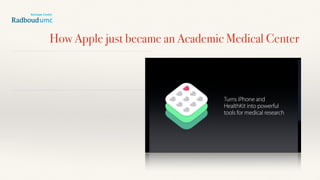 How Apple just became an Academic Medical Center
 