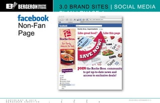 3.0 BRAND SITES | SOCIAL MEDIA
                                          PLAN | PHASE 1

           Non-Fan
           Pag...