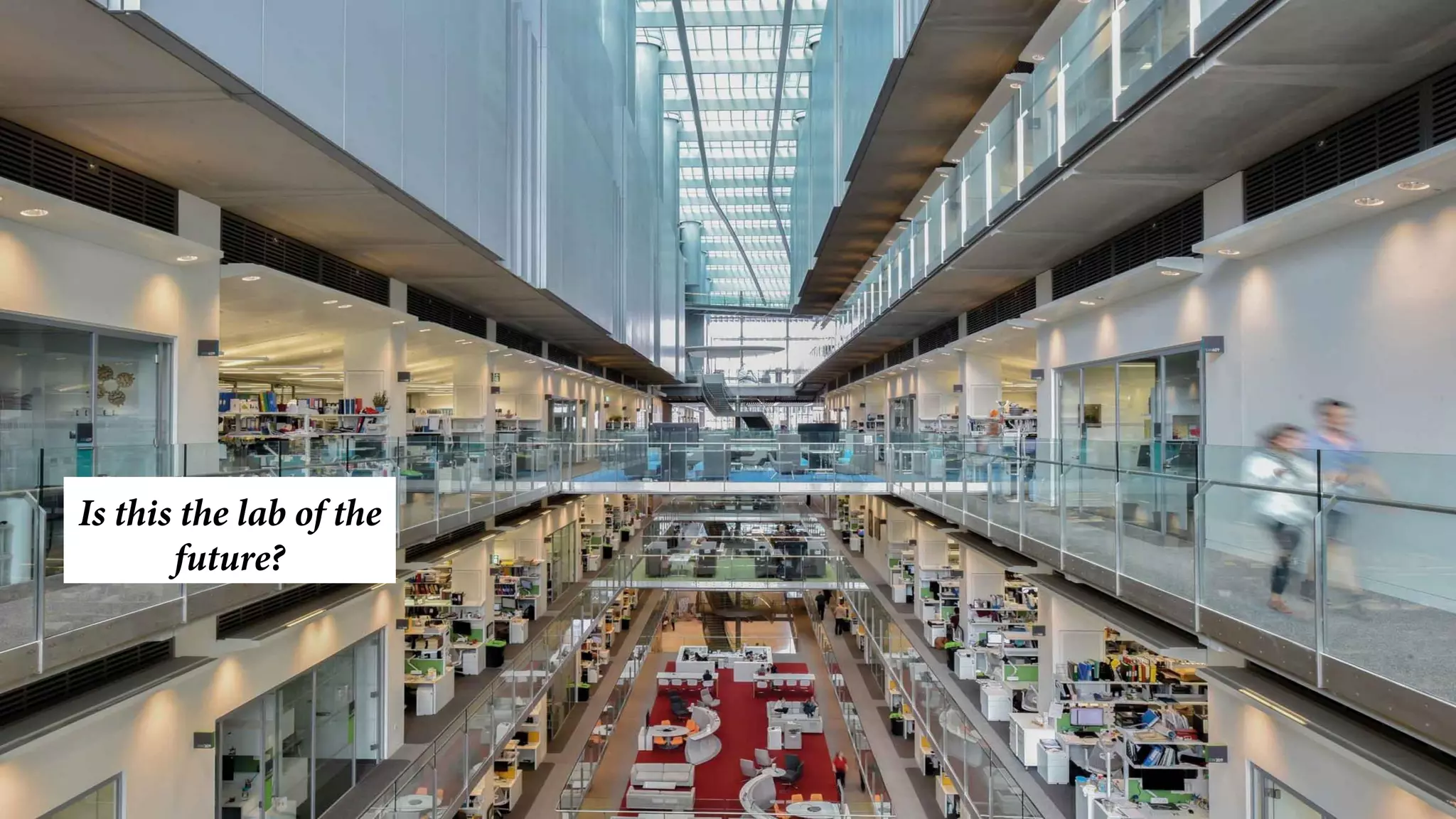 Is this the lab of the
future?
 