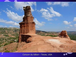 Canyon du bâton - Texas, USA
 