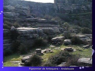 Pigeonnier de Antequera - Andalousie
 