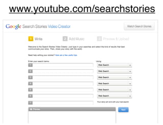 www.youtube.com/searchstories
 