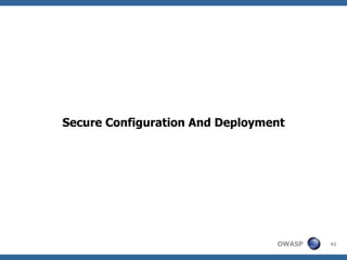 Secure Configuration And Deployment 