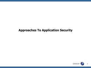 Approaches To Application Security   