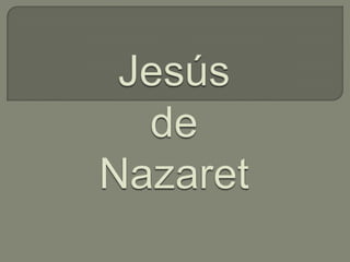 Jesús de Nazaret 