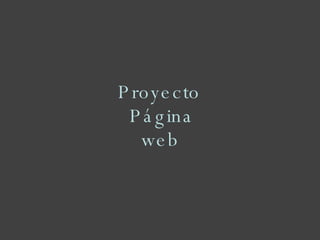 Proyecto  Página  web 