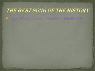 http://www.youtube.com/watch?v=346buRwtrOU
 