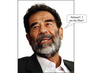 Hahaaa!!  I am the Man!! 