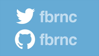 fbrnc
fbrnc
 