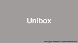 Unibox
https://github.com/AOEpeople/chef-devbox
 