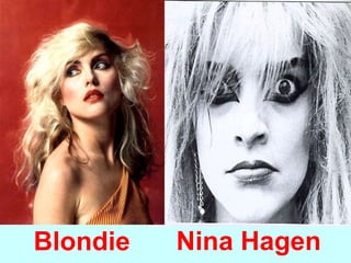 Blondie    -   Nina Hagen
