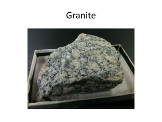 Granite
 