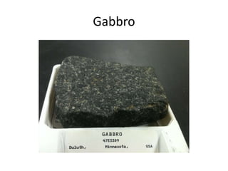 Gabbro
 