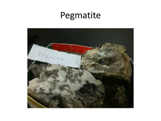 Pegmatite
 