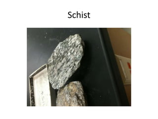 Schist
 