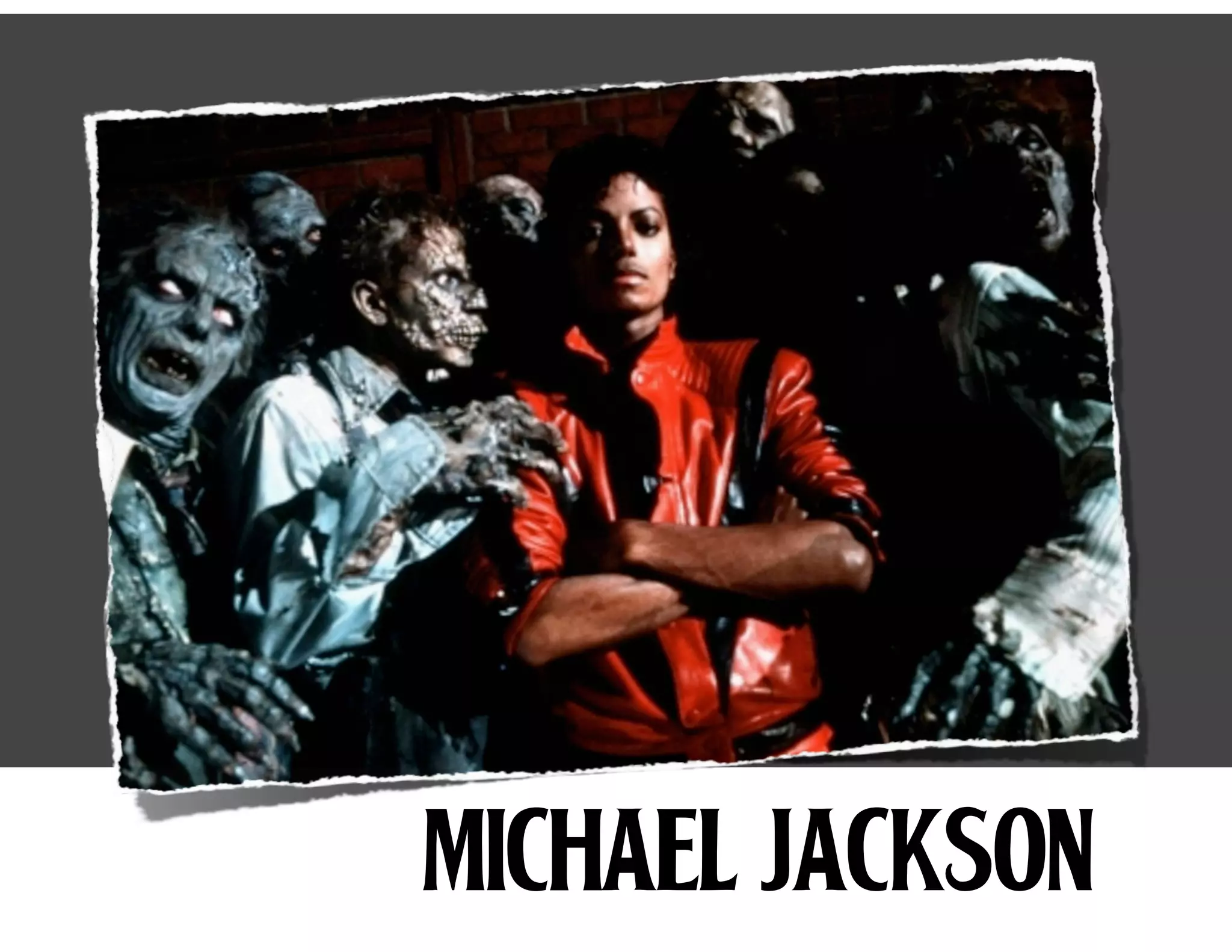 MICHAEL JACKSON

 