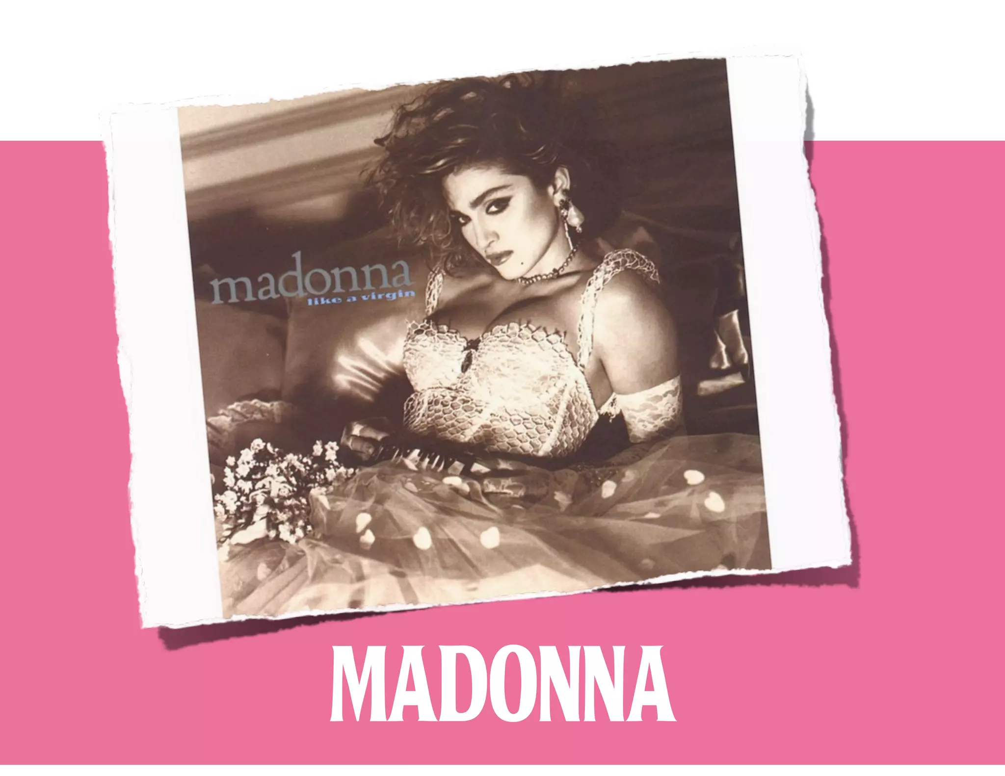MADONNA

 