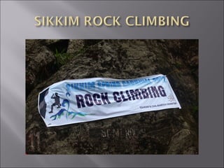 Rock Climbing & Everest expedition