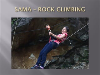 Rock Climbing & Everest expedition