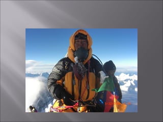 Rock Climbing & Everest expedition