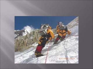 Rock Climbing & Everest expedition