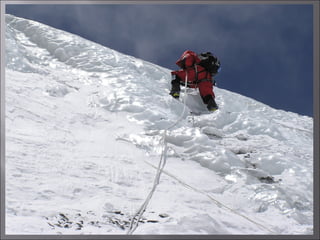 Rock Climbing & Everest expedition