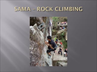 Rock Climbing & Everest expedition