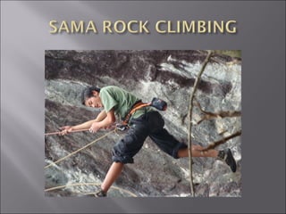 Rock Climbing & Everest expedition