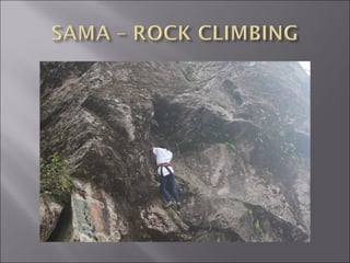 Rock Climbing & Everest expedition