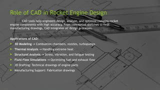 rocket role of cad in rocket emgine design | PPTX