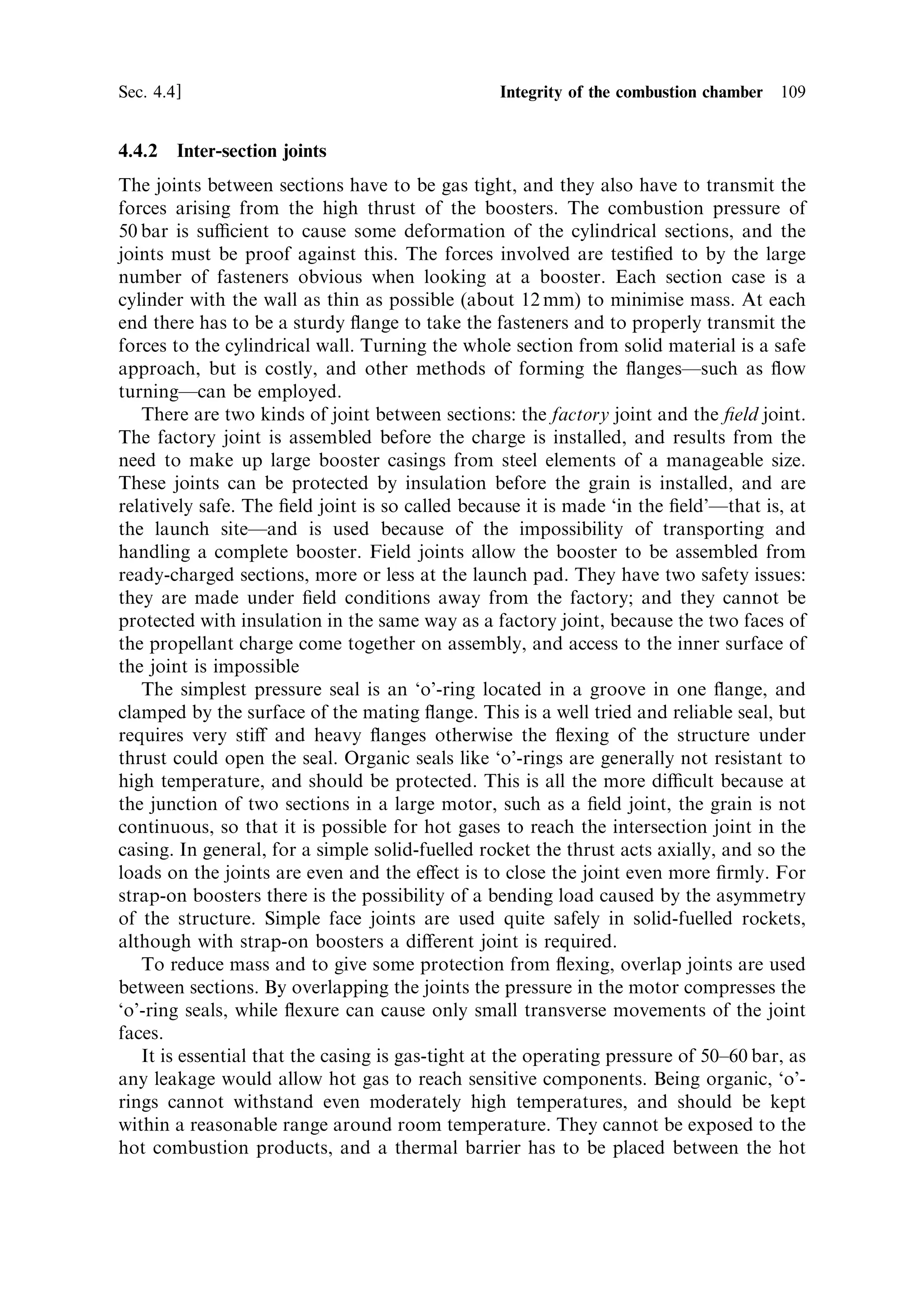 range from 0.4 to 0.7.
   The rate of burning of the propellant, expressed as a linear recession rate of the
burning surface, depends on the rate of heat supply to the surface from the hot gas.
This heat evaporates the propellant. The recession rate should be constant, under
constant pressure conditions, with  