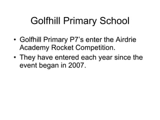 Golfhill Primary School ,[object Object],[object Object]